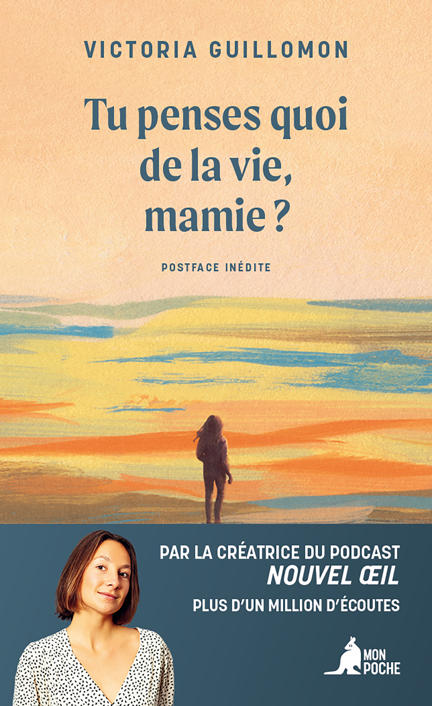 Tu penses quoi de la vie, mamie ? -  Guillomon victoria, Victoria Guillomon - MON POCHE