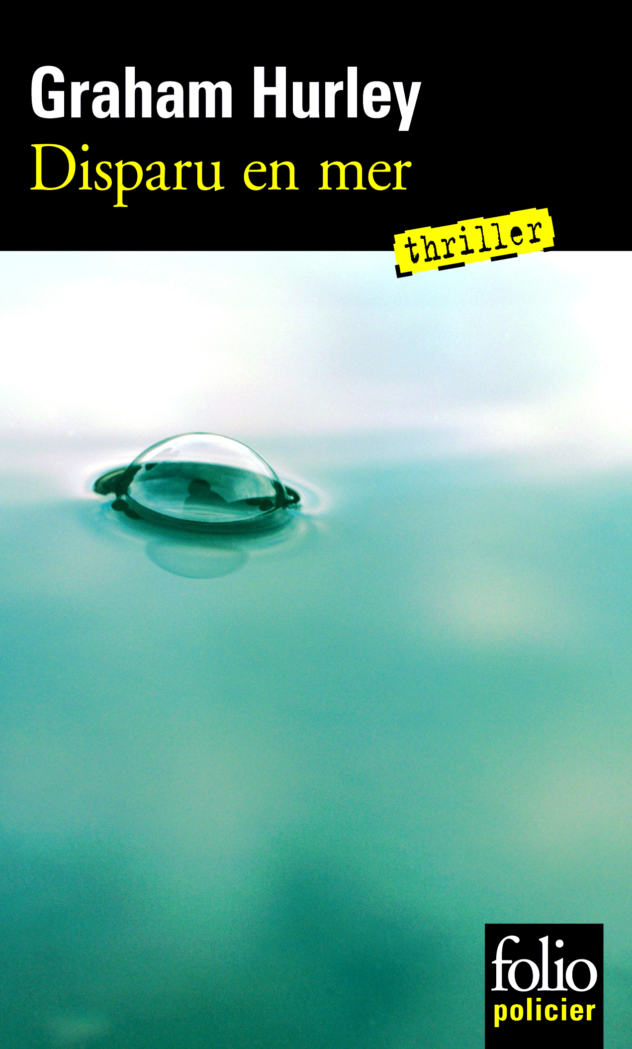 Disparu en mer - Graham Hurley - FOLIO