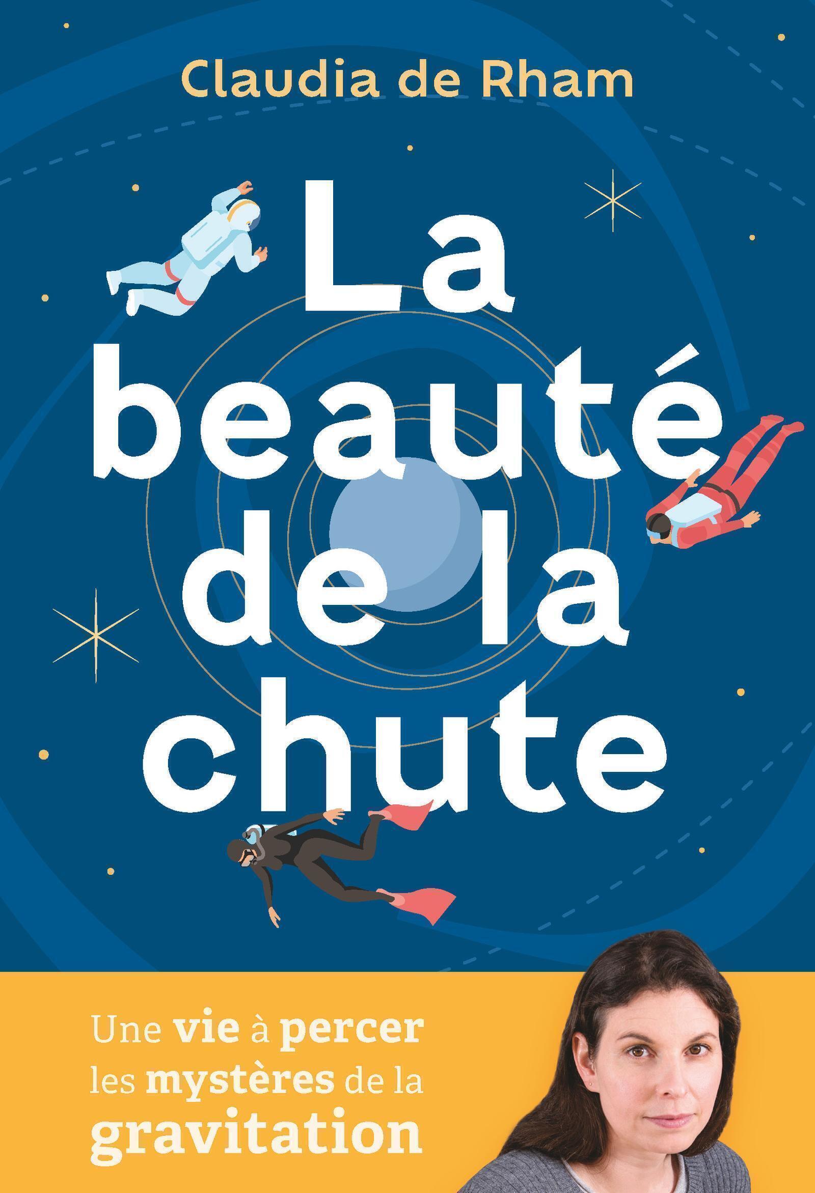 La beauté de la chute - Claudia De Rham - QUANTO