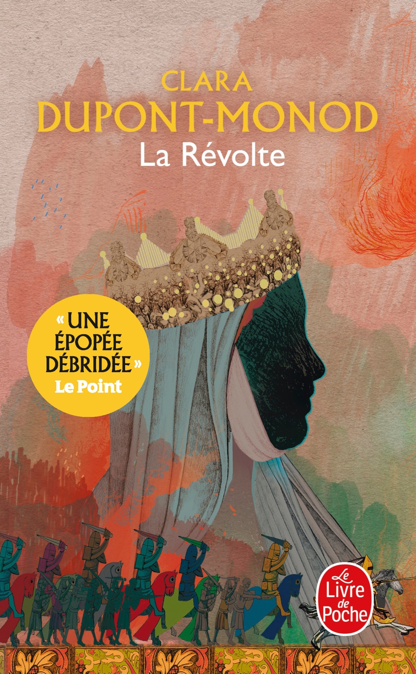 La Révolte - Clara Dupont-Monod - LGF