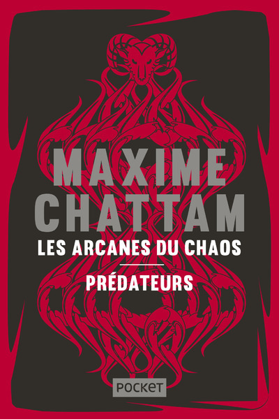 Les Arcanes du chaos + Prédateurs - Collector - Maxime Chattam - POCKET