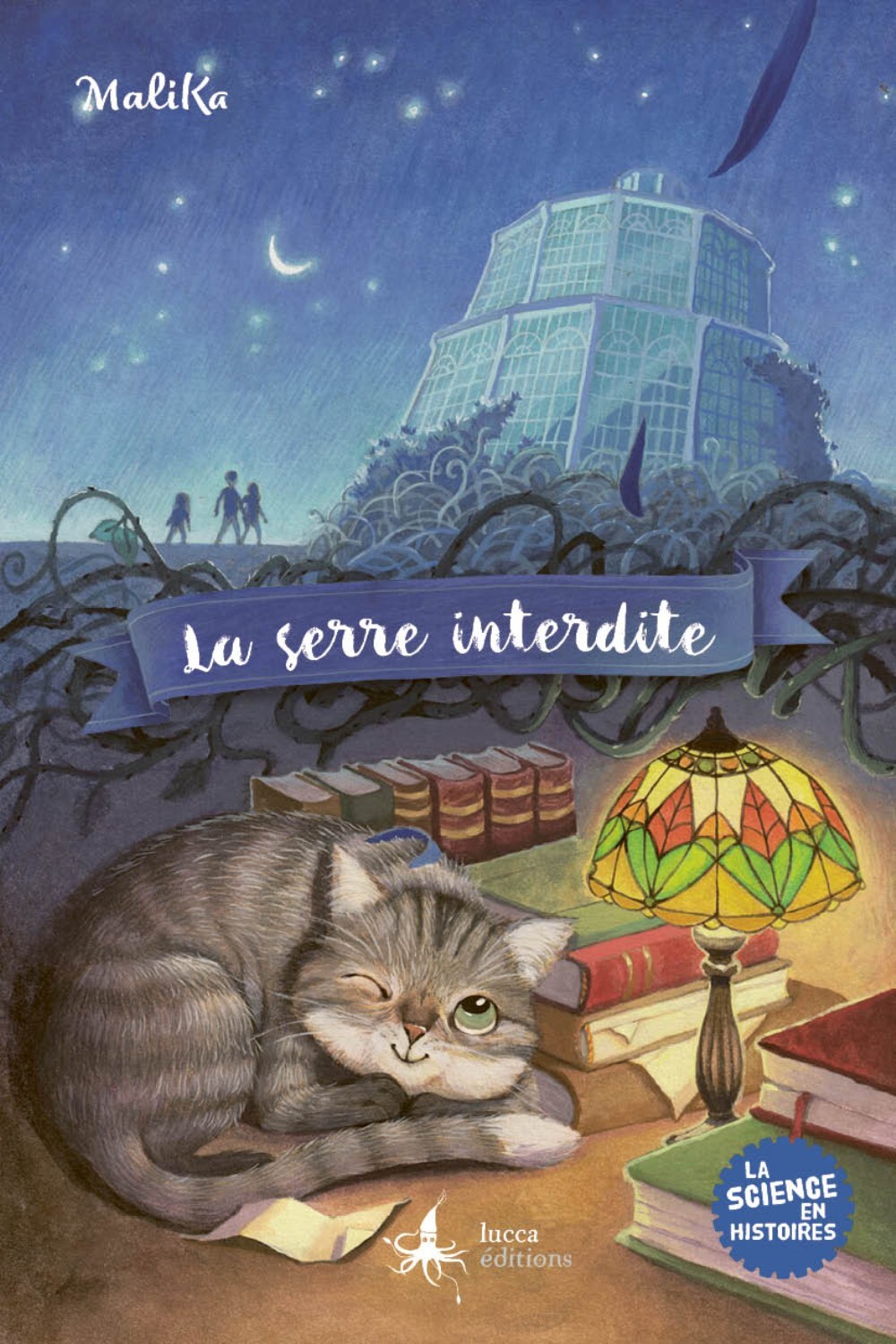 LA SERRE INTERDITE -  MALIKA BOUCHEZ-ZACRI - LUCCA EDITIONS