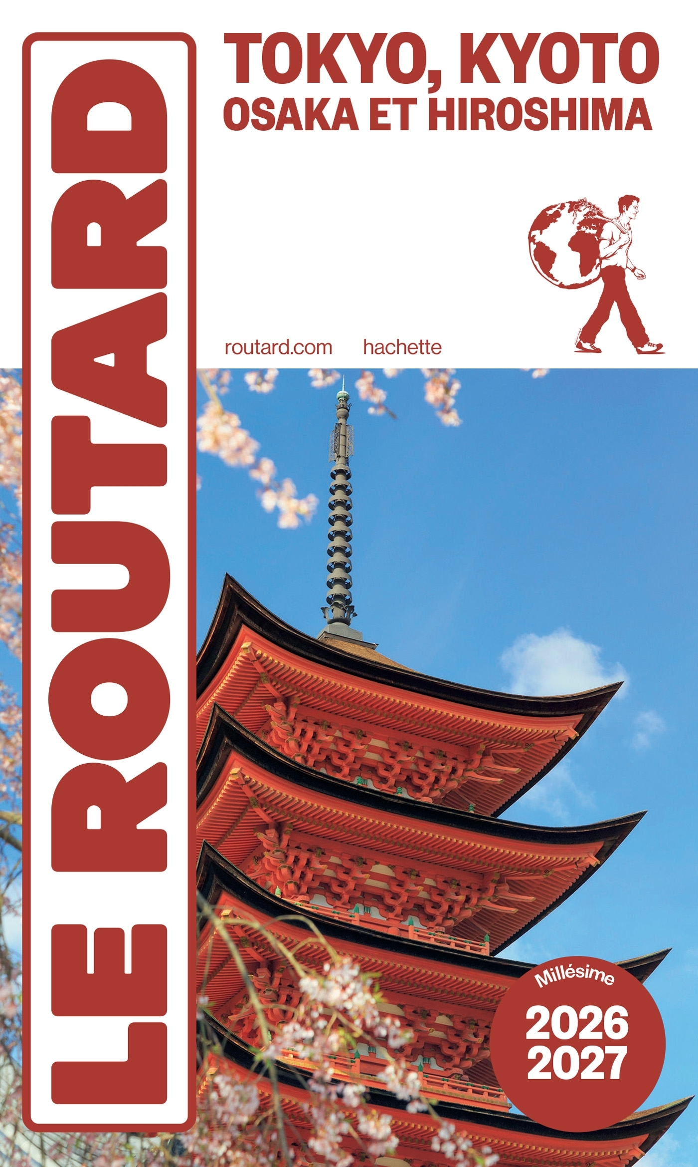 Guide du Routard Tokyo, Kyoto 2026/27 - ERICK ALEXANDERSON ROSAS,   - HACHETTE TOURI