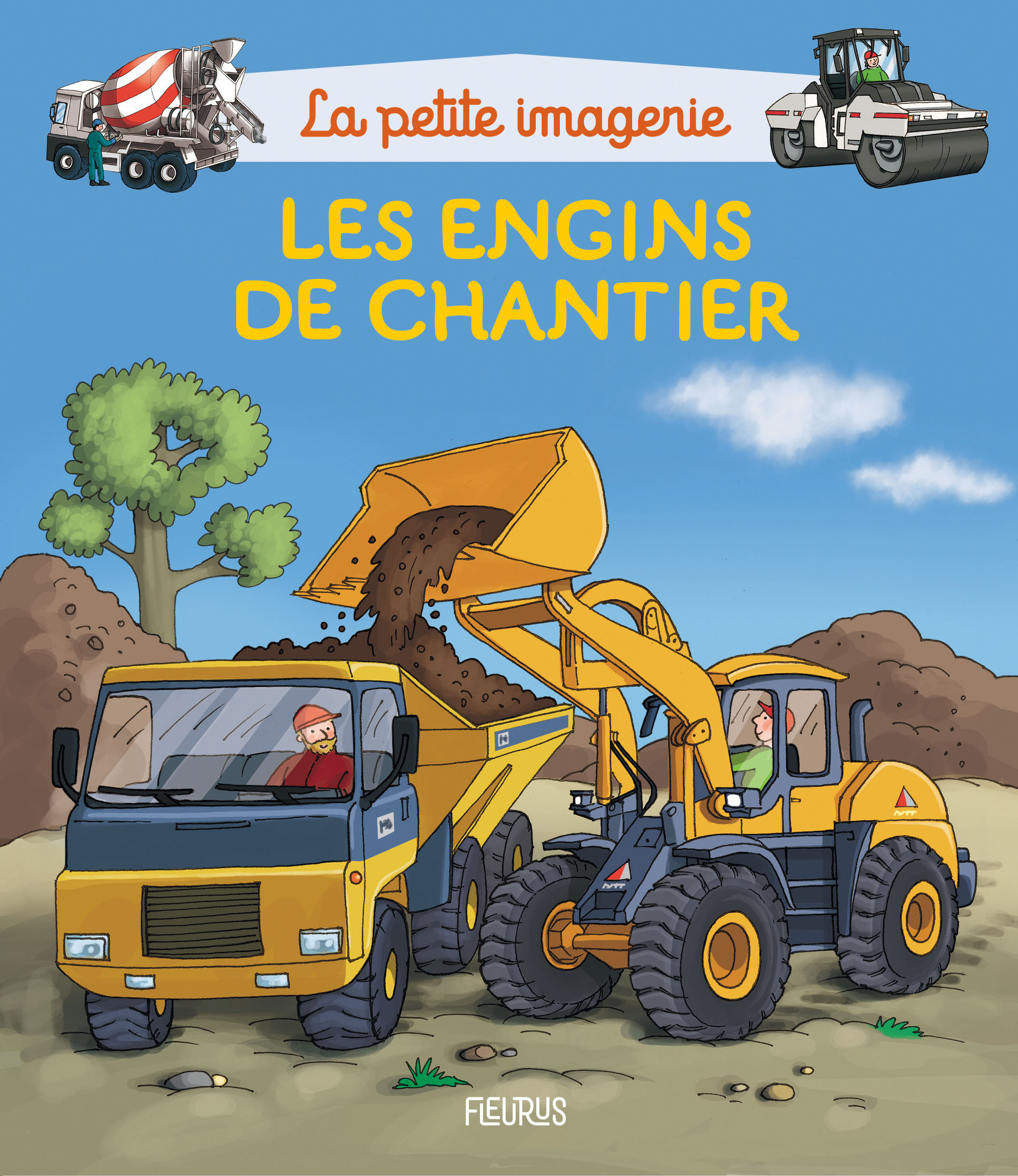 Les engins de chantier - Emilie Beaumont, Stéphanie Redoulès, Mathieu Liberti - FLEURUS