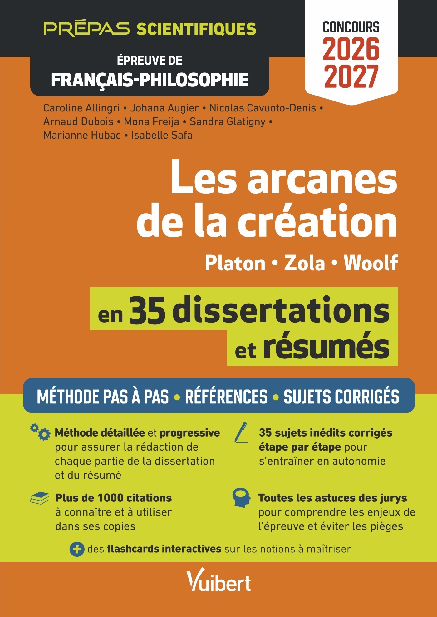 Les arcanes de la création en 35 dissertations et résumés - Épreuve de français-philosophie - Prépas scientifiques - Concours 2026-2027 - Marianne Hubac, Nicolas Cavuoto-Denis, Mona Freija, Johana Augier, Isabelle Safa, Sandra Glatigny, Arnaud Dubois, Car