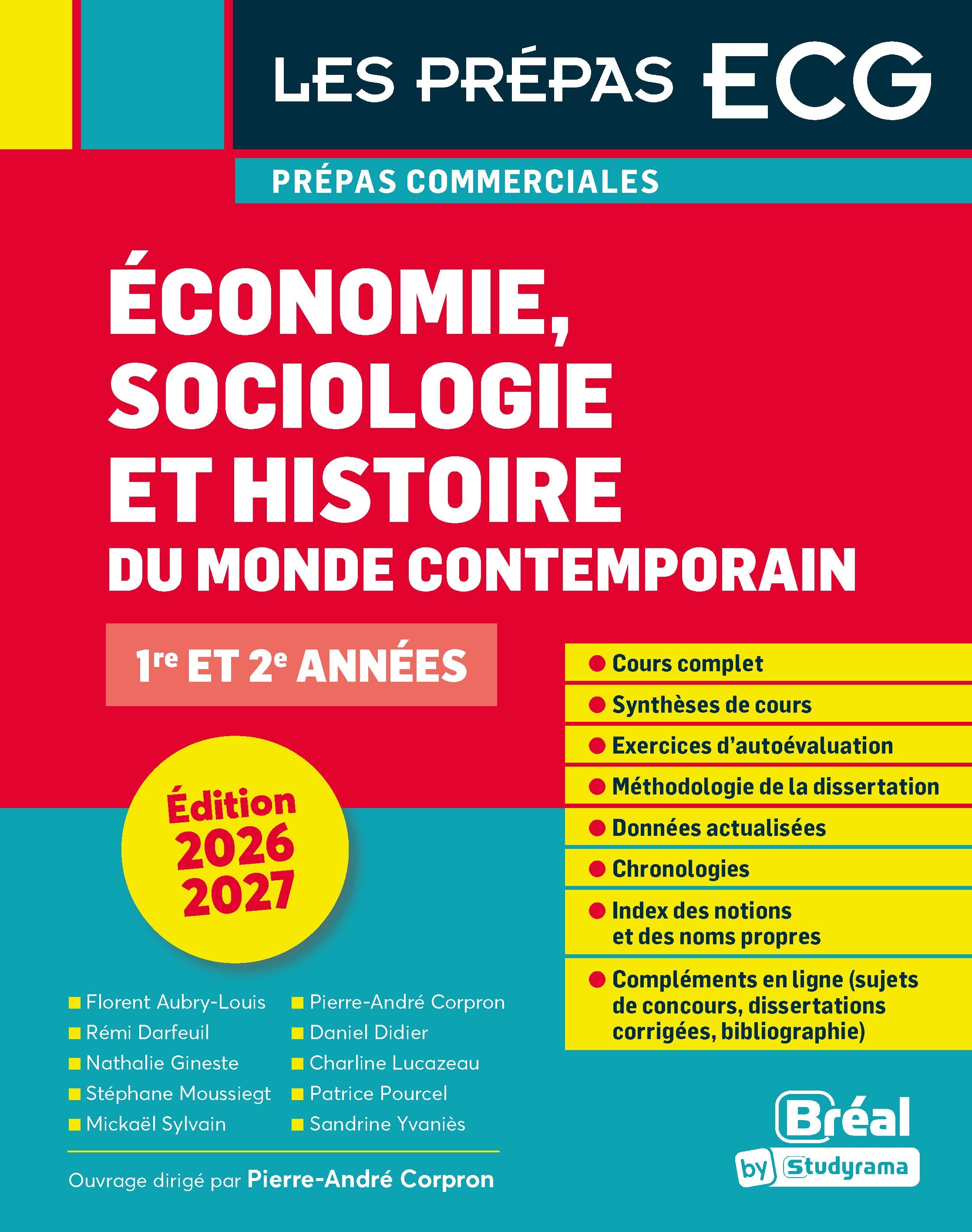Économie, sociologie, histoire du monde contemporain 2026-2027 - Charline Lucazeau, Patrice Pourcel, Pierre-Andre Corpron, Florent Aubry-Louis, Rémi Darfeuil, Nathalie Gineste, Stéphane Moussiegt, Daniel Didier, Sandrine Yvaniès, Mickaël Sylvain - BREAL