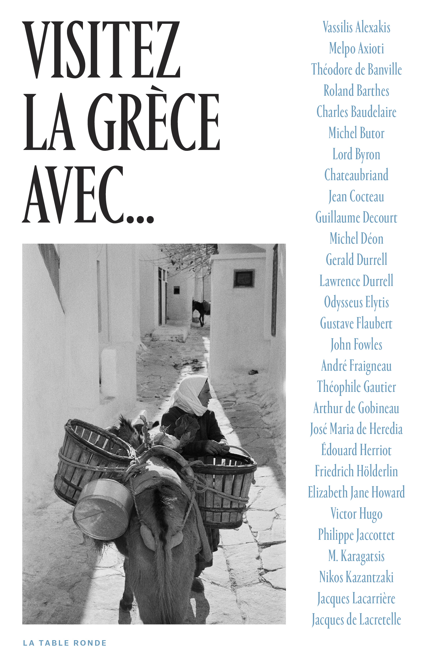 Visitez la Grèce avec... -  Collectifs - TABLE RONDE