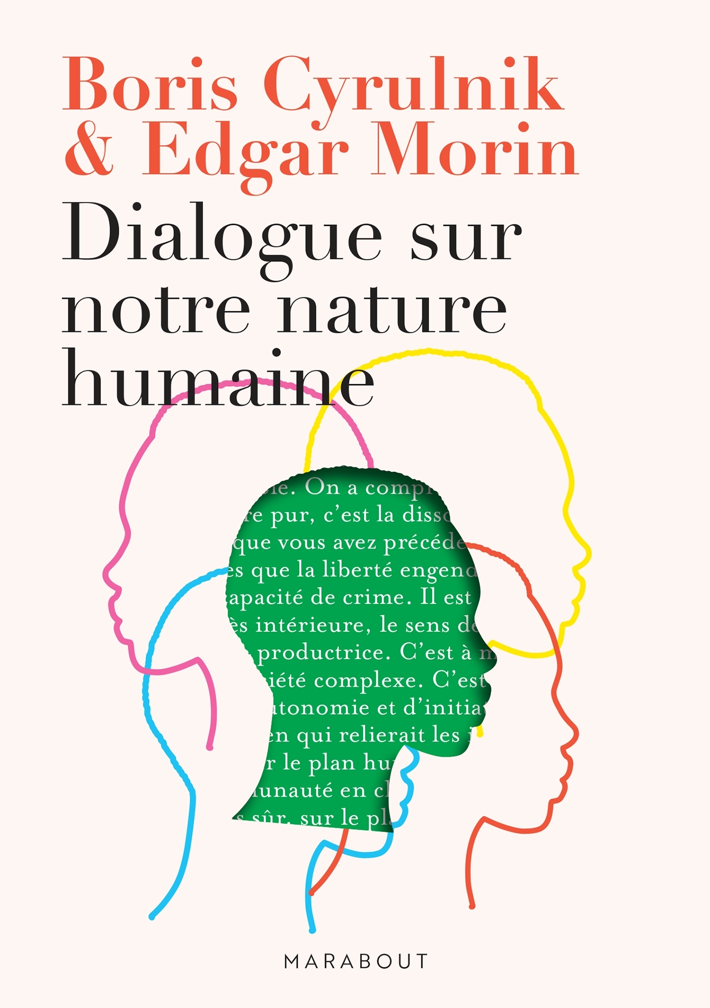 Dialogue sur notre nature humaine - Boris Cyrulnik, Edgar Morin - MARABOUT