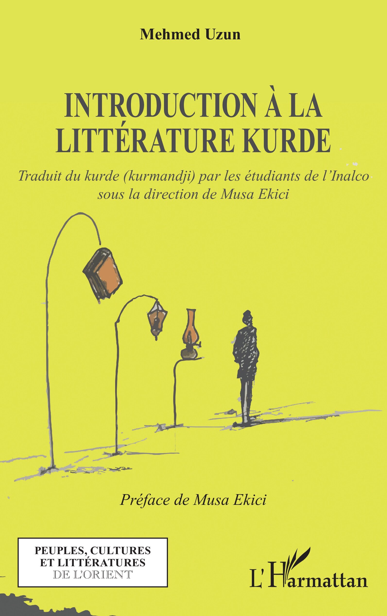 Introduction à la littérature kurde - Mehmed Uzun - L'HARMATTAN