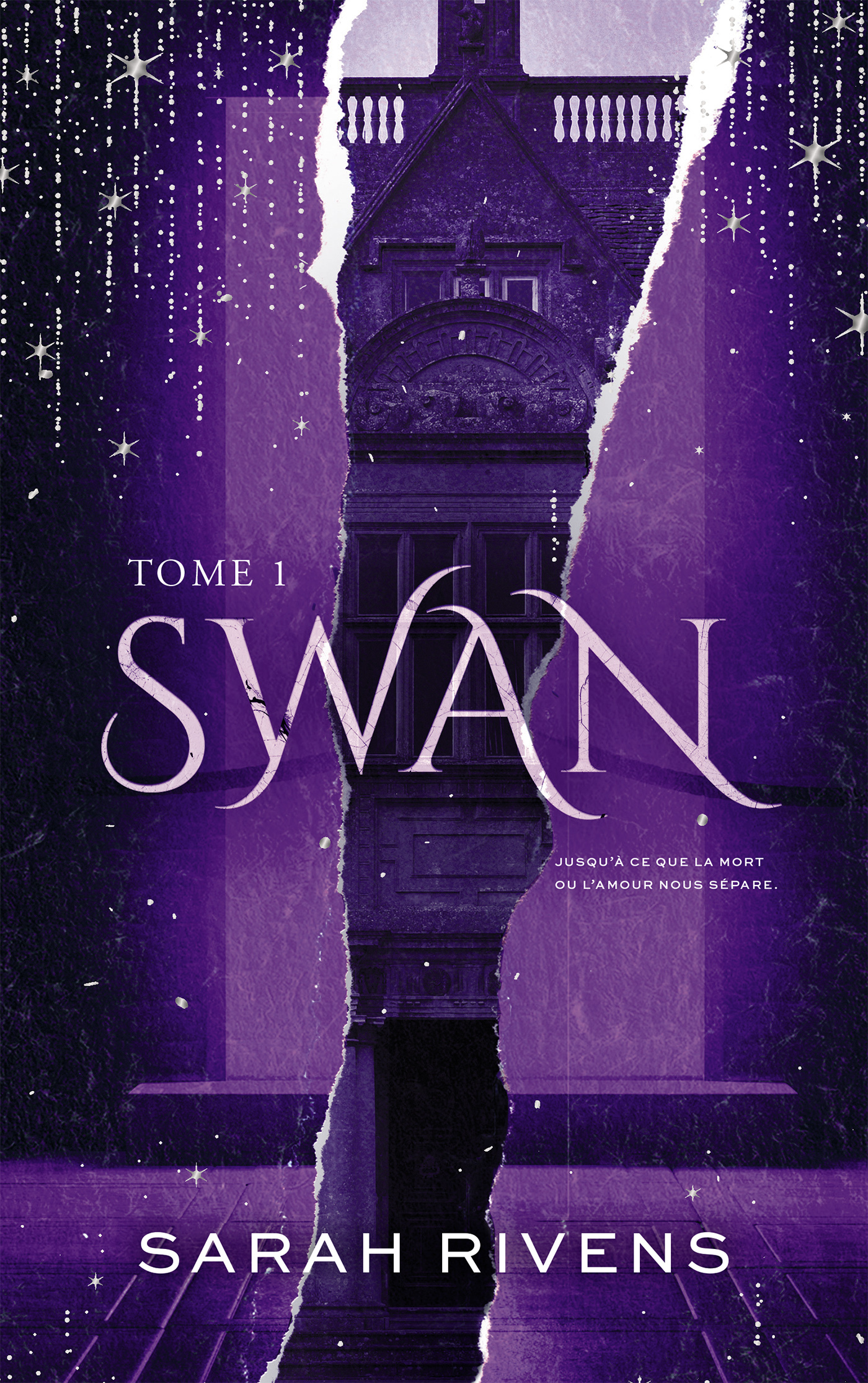 Swan - Tome 1 - Sarah Rivens - HACHETTE HLAB