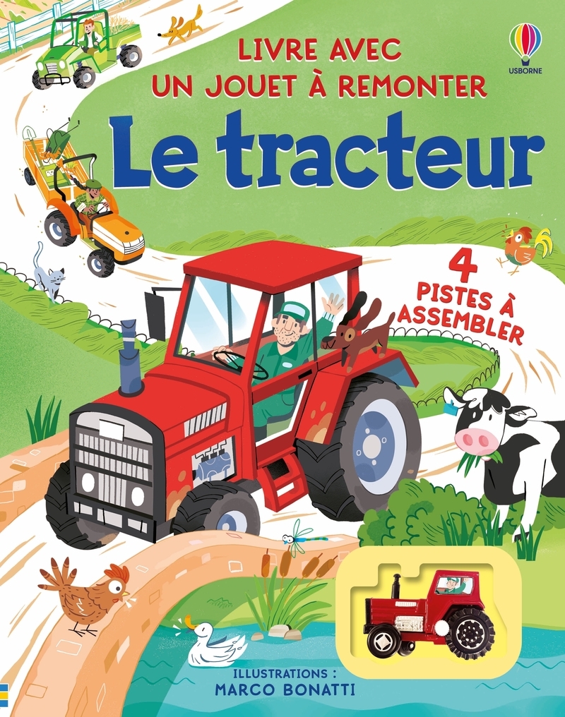 Le tracteur - Livre avec jouet à remonter - dès 3 ans - Sarah Hull - USBORNE