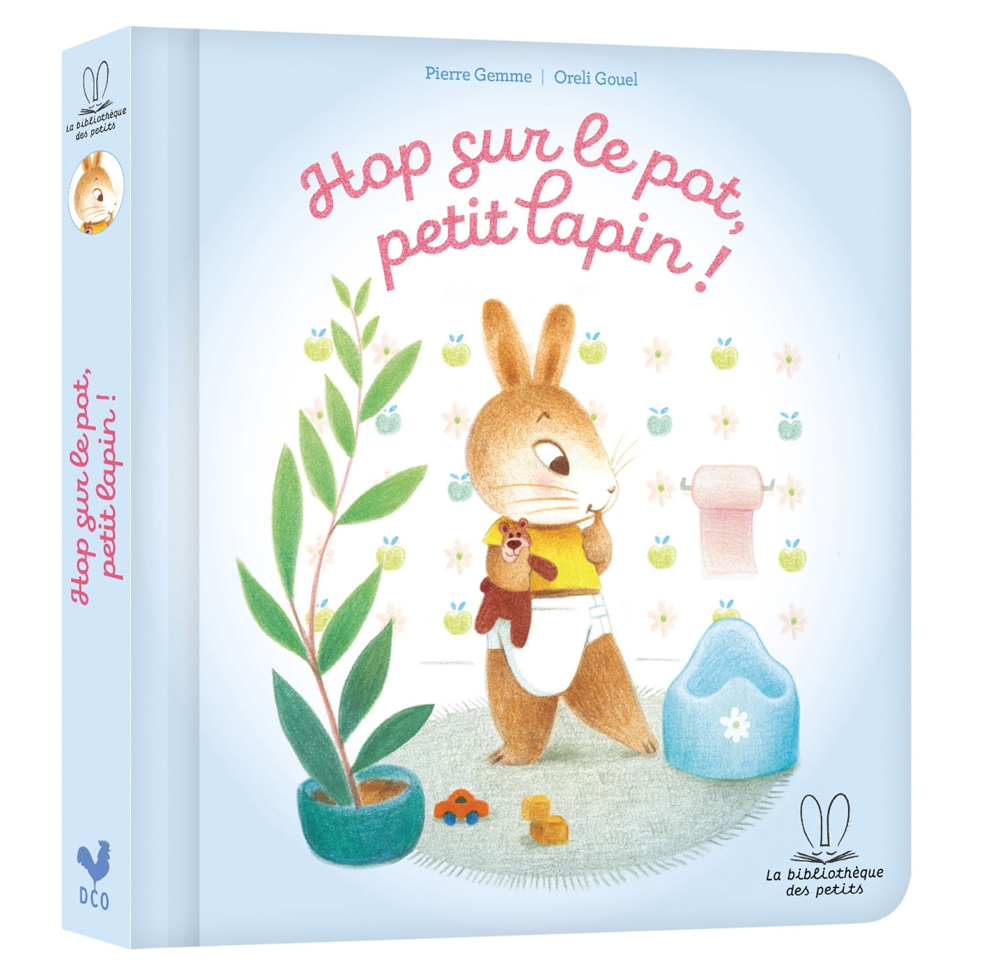 La bibliothèque des petits - Hop sur le pot petit lapin ! - Pierre Gemme - DEUX COQS D OR