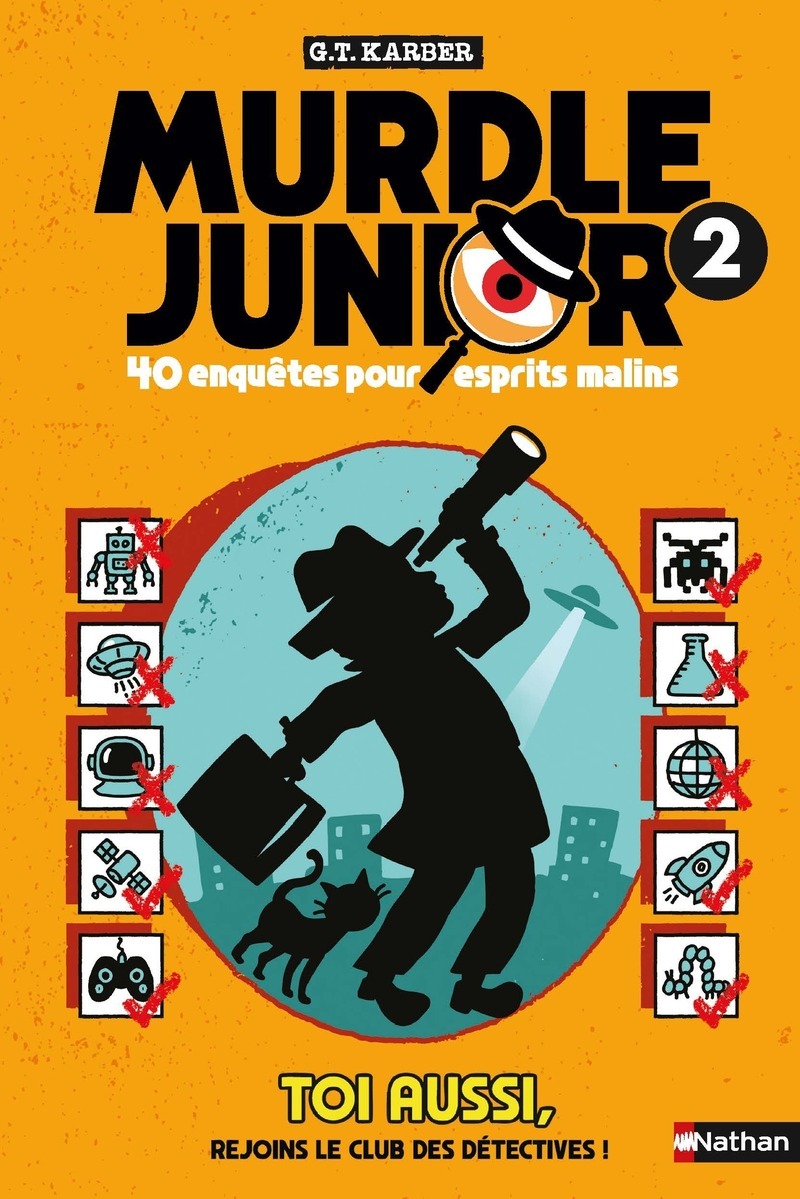 Murdle Junior - 40 enquêtes inédites - 2 - G. T. Karber - NATHAN