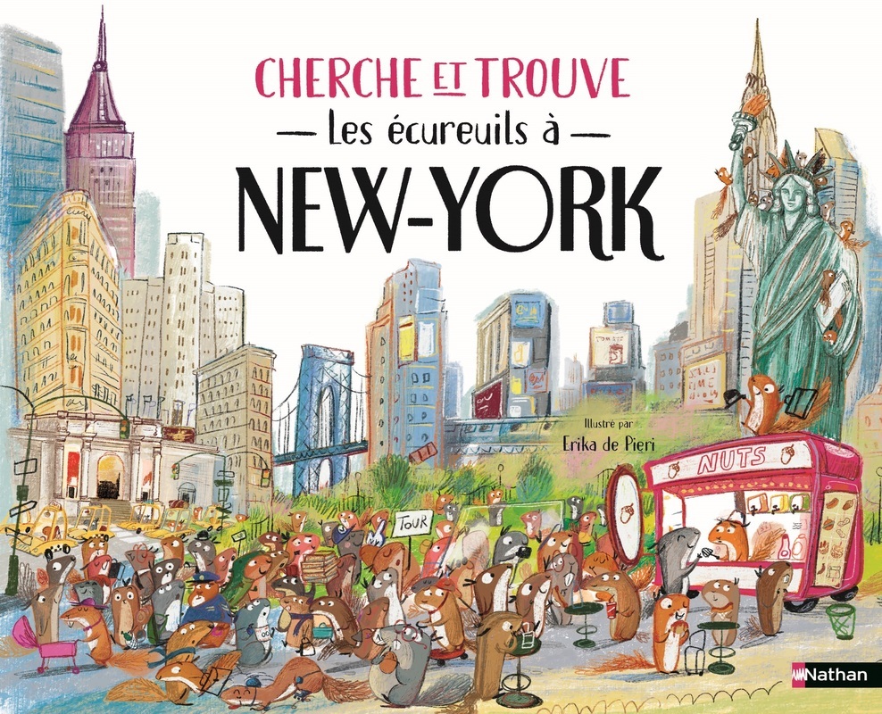Cherche et trouve - Les écureuils à New York -  - NATHAN