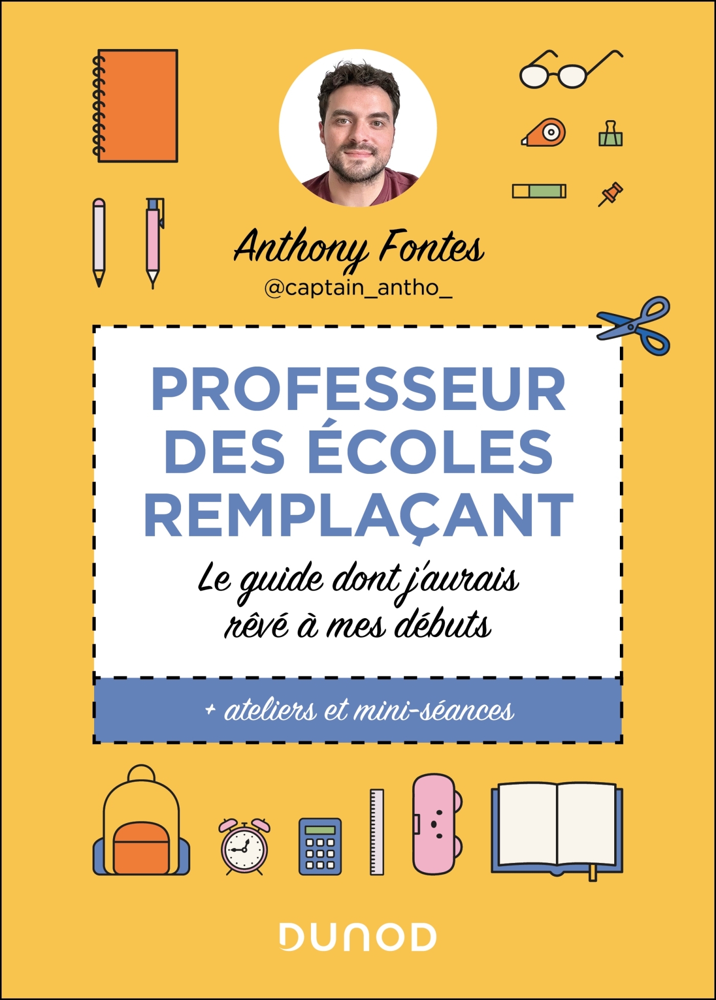 Professeur des écoles Remplaçant @captain_antho_ - Anthony Fontes - DUNOD