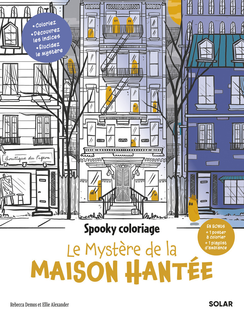 Le mystère de la maison hantée - Rebecca Demos, Ellie Alexander - SOLAR