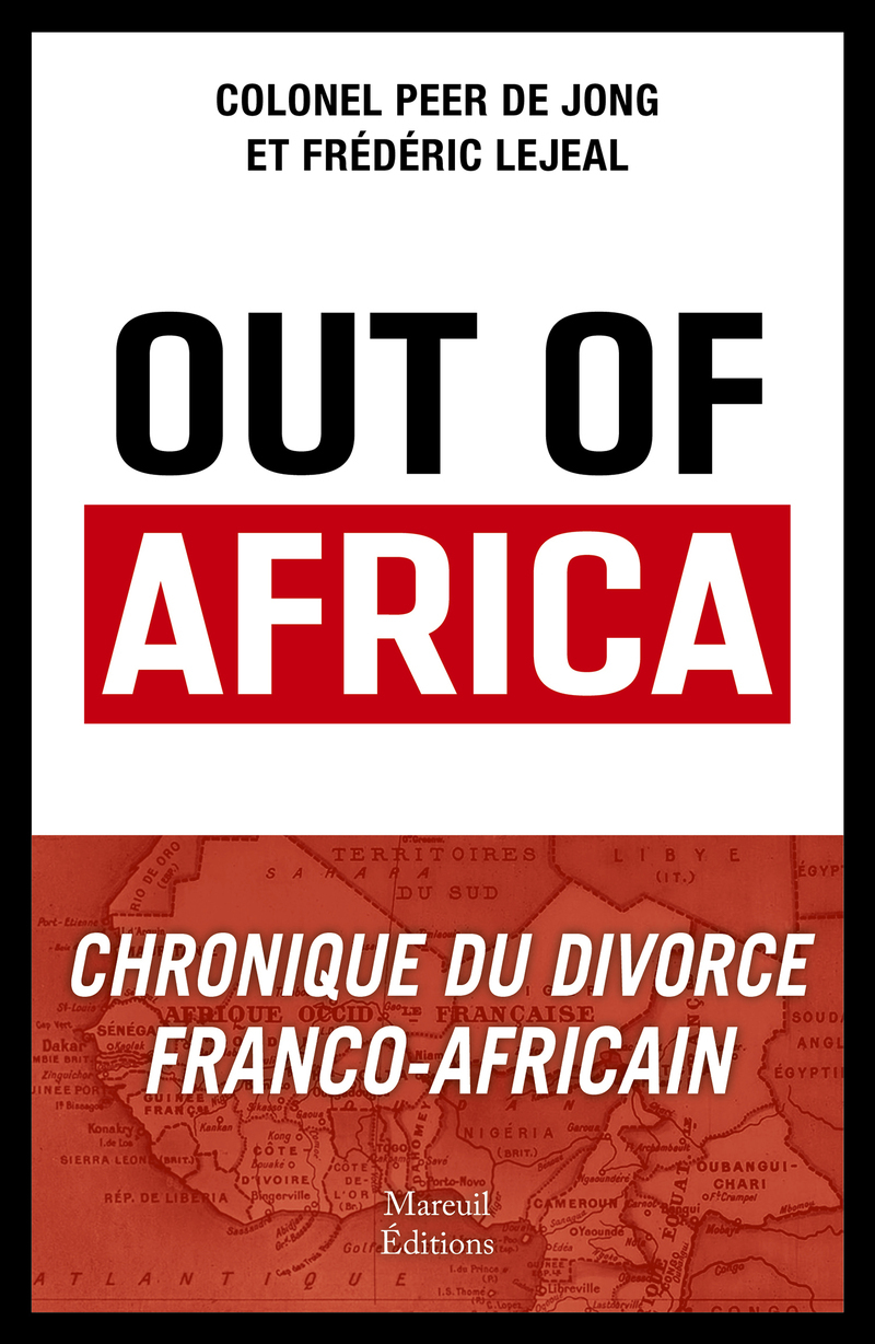 Out of Africa - Peer De Jong, Frédéric Lejeal - MAREUIL EDITION
