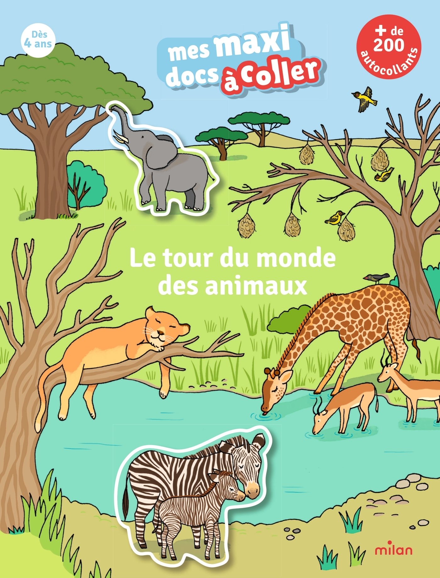 Le Tour du monde des animaux - "Mes maxi docs à coller" - Stéphanie Ledu - MILAN
