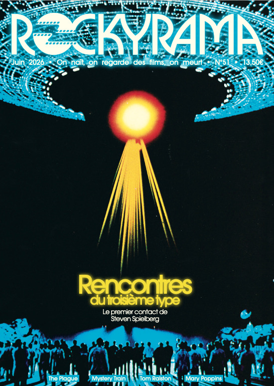 Rockyrama n°51 : Rencontres du troisième type -  Rockyrama - ROCKYRAMA