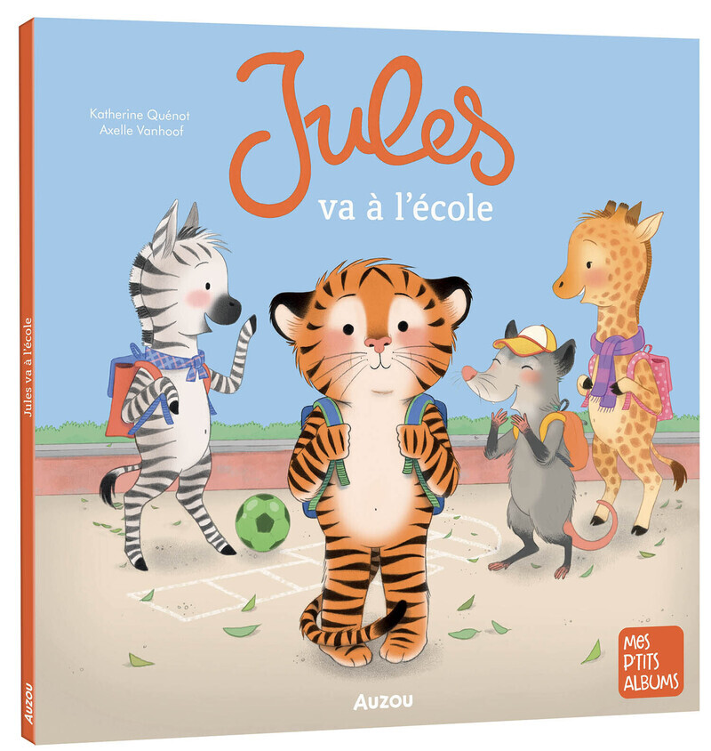 JULES VA À L'ÉCOLE - Katherine Quénot - AUZOU