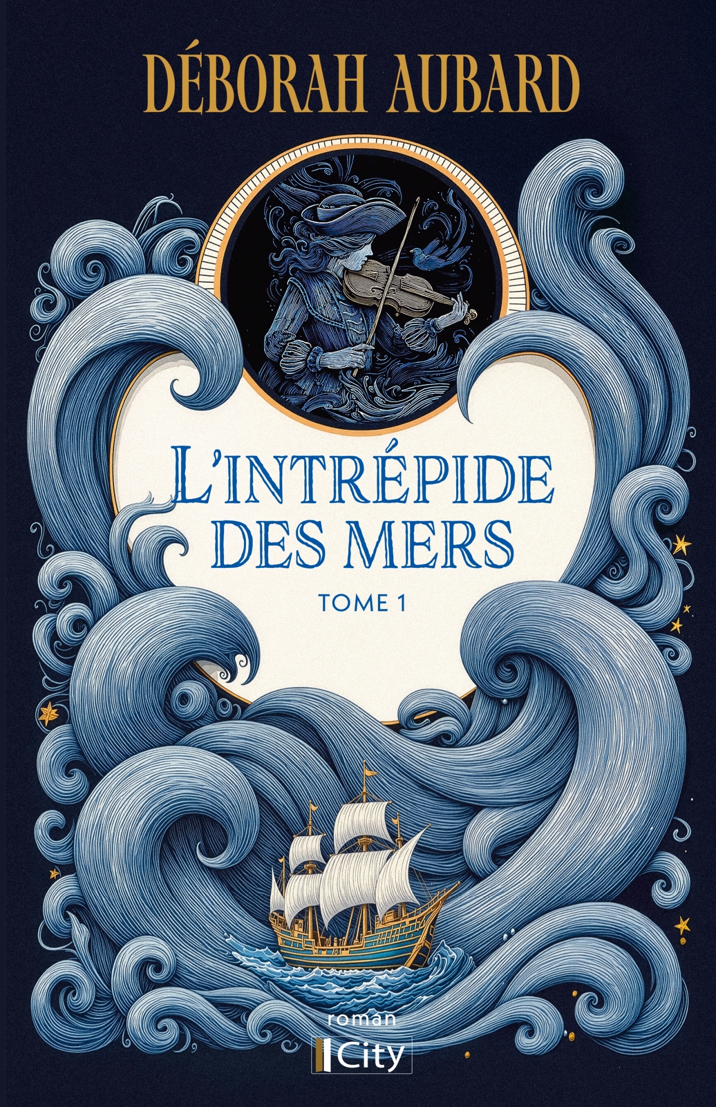 L'intrépide des mers - Deborah Aubard - CITY