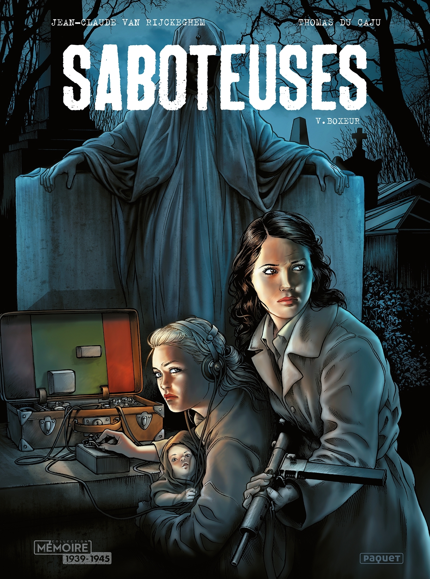 SABOTEUSES - T5 - BOXEUR - Jean-Claude Van Rijckeghem - PAQUET