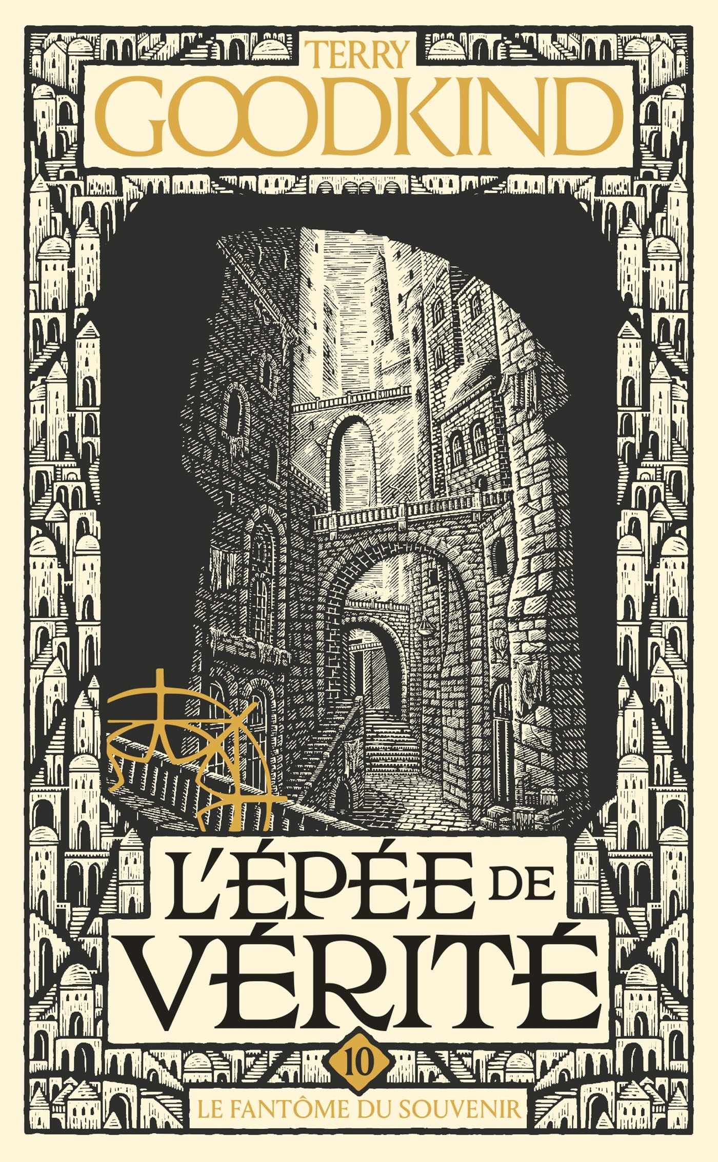 L'Épée de vérité, T10 : Le Fantôme du Souvenir - Terry Goodkind - BRAGELONNE