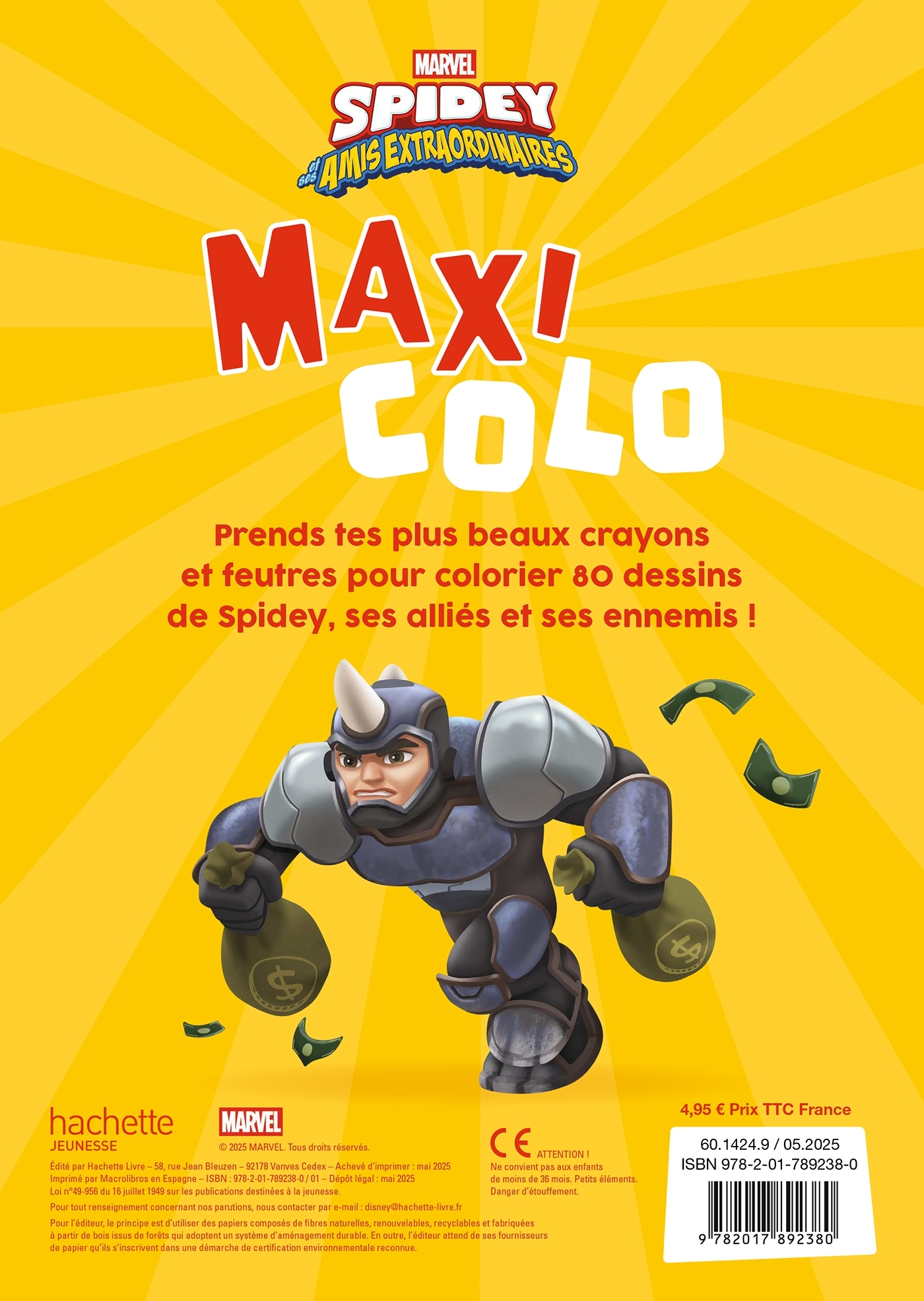 SPIDEY ET SES AMIS EXTRAORDINAIRES - Maxi Colo - MARVEL -  - DISNEY HACHETTE