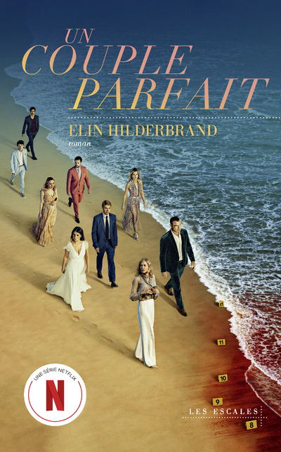 Un couple parfait - Elin Hilderbrand - LES ESCALES
