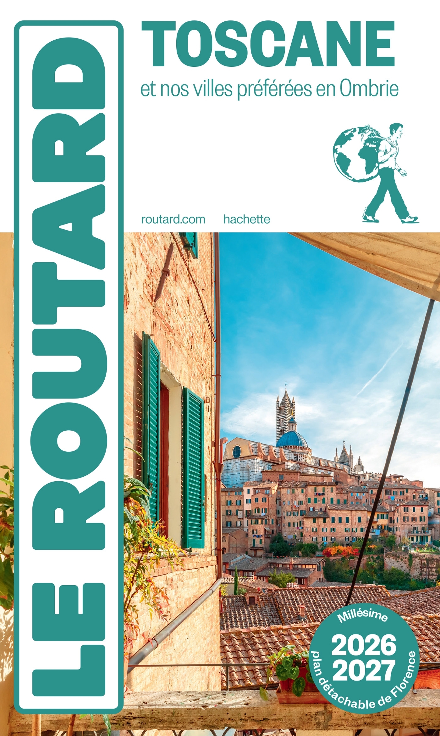Guide du Routard Toscane 2026/27 -   - HACHETTE TOURI
