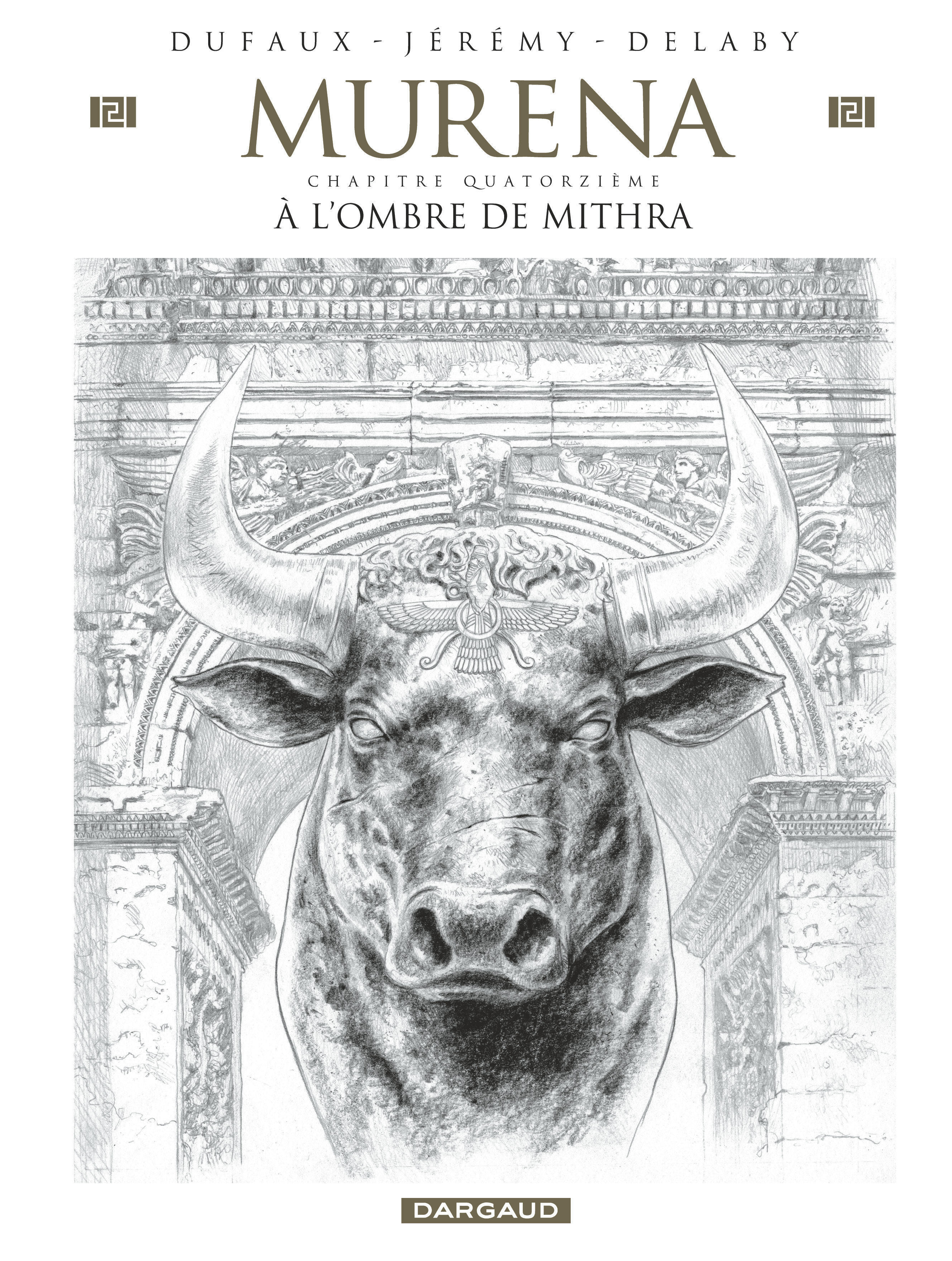 Murena - Tome 14 - À l’ombre de Mithra -  Dufaux Jean, Jean Dufaux - DARGAUD