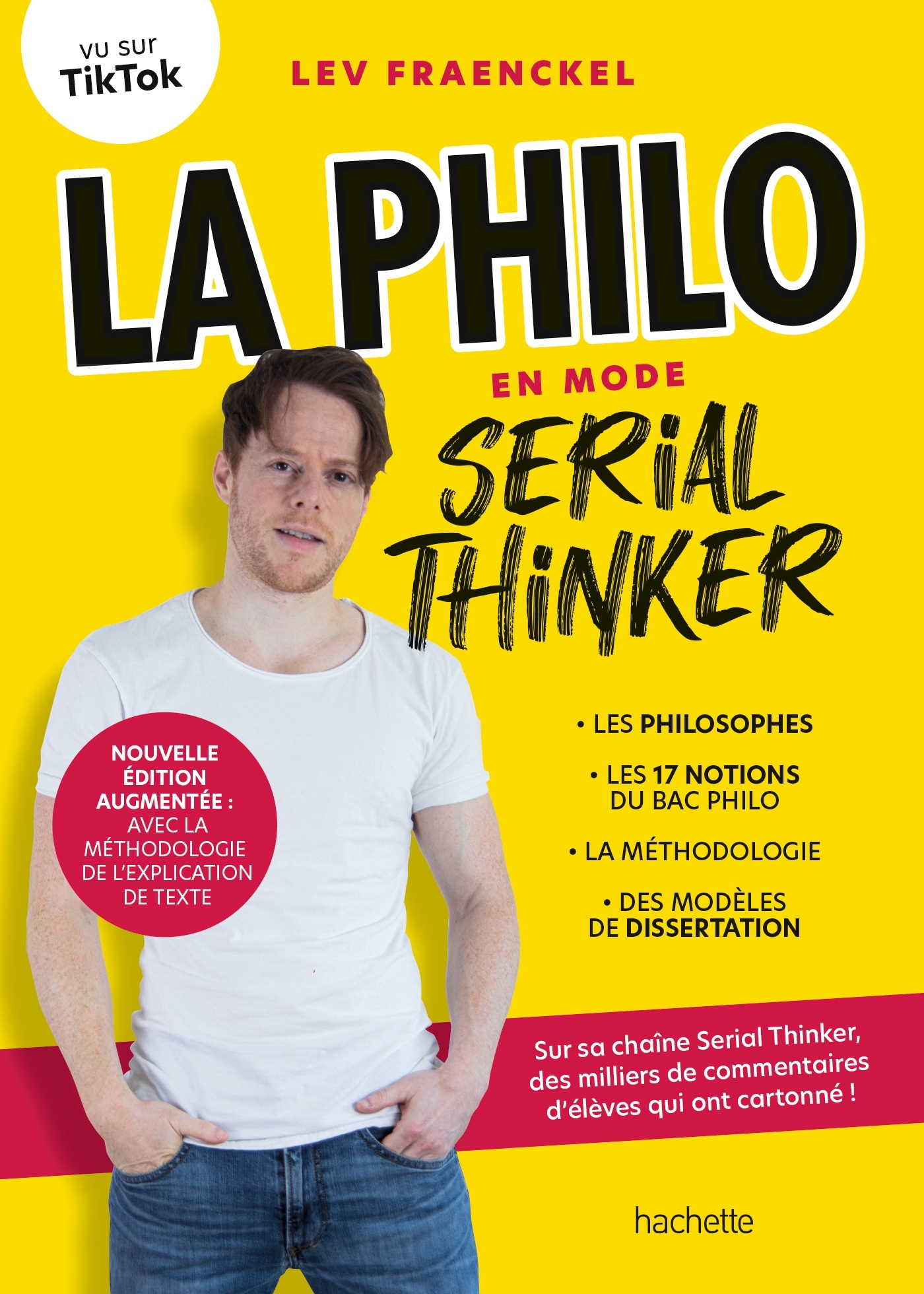 La Philo en mode Serial Thinker - Lev Fraenckel - HACHETTE PRAT