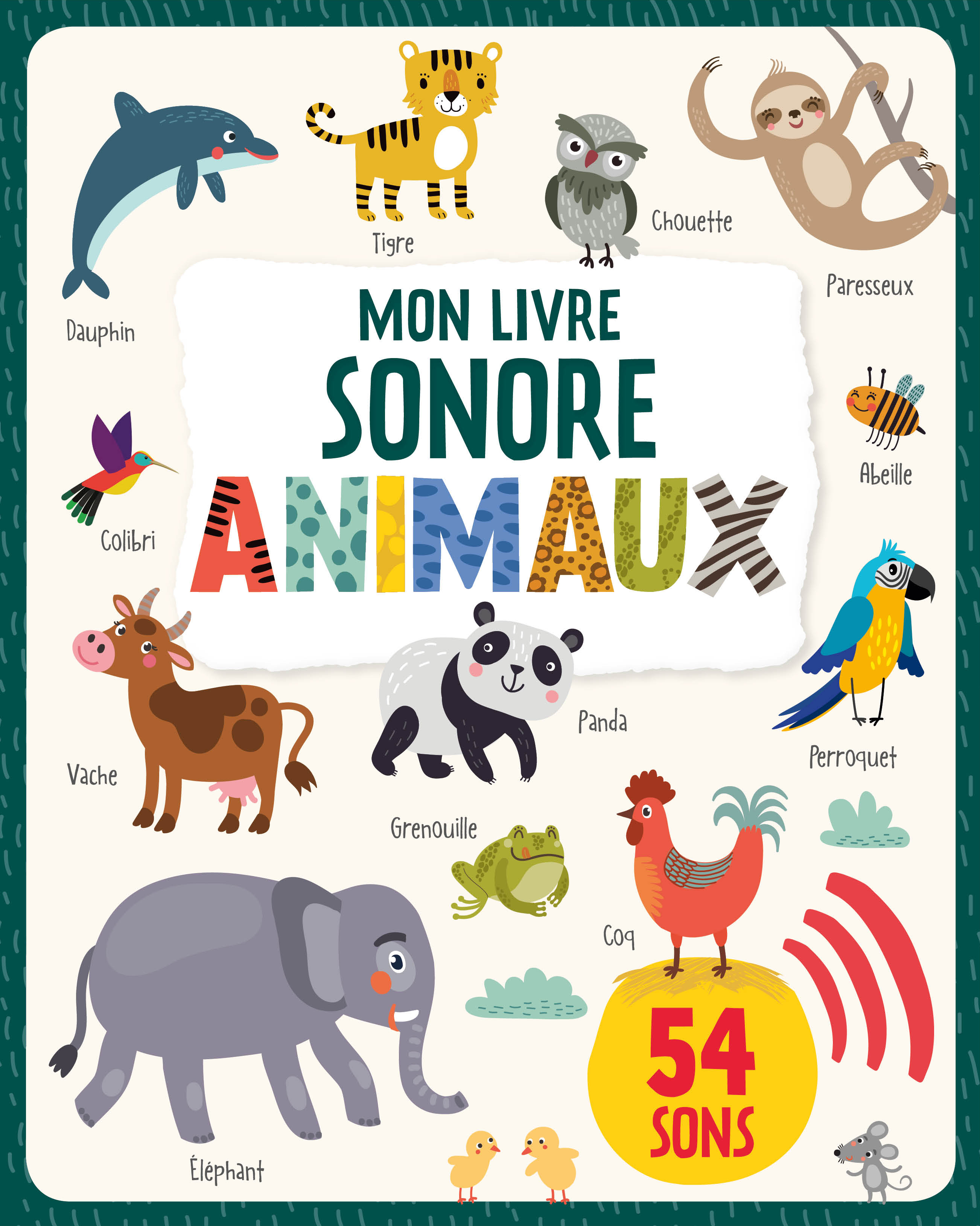Mon livre sonore - Animaux -  - 1 2 3 SOLEIL