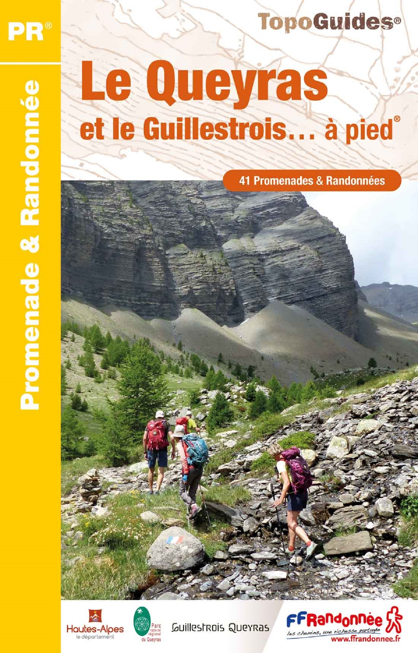 Le Queyras et le Guillestrois à pied -  Collectif - FFRP