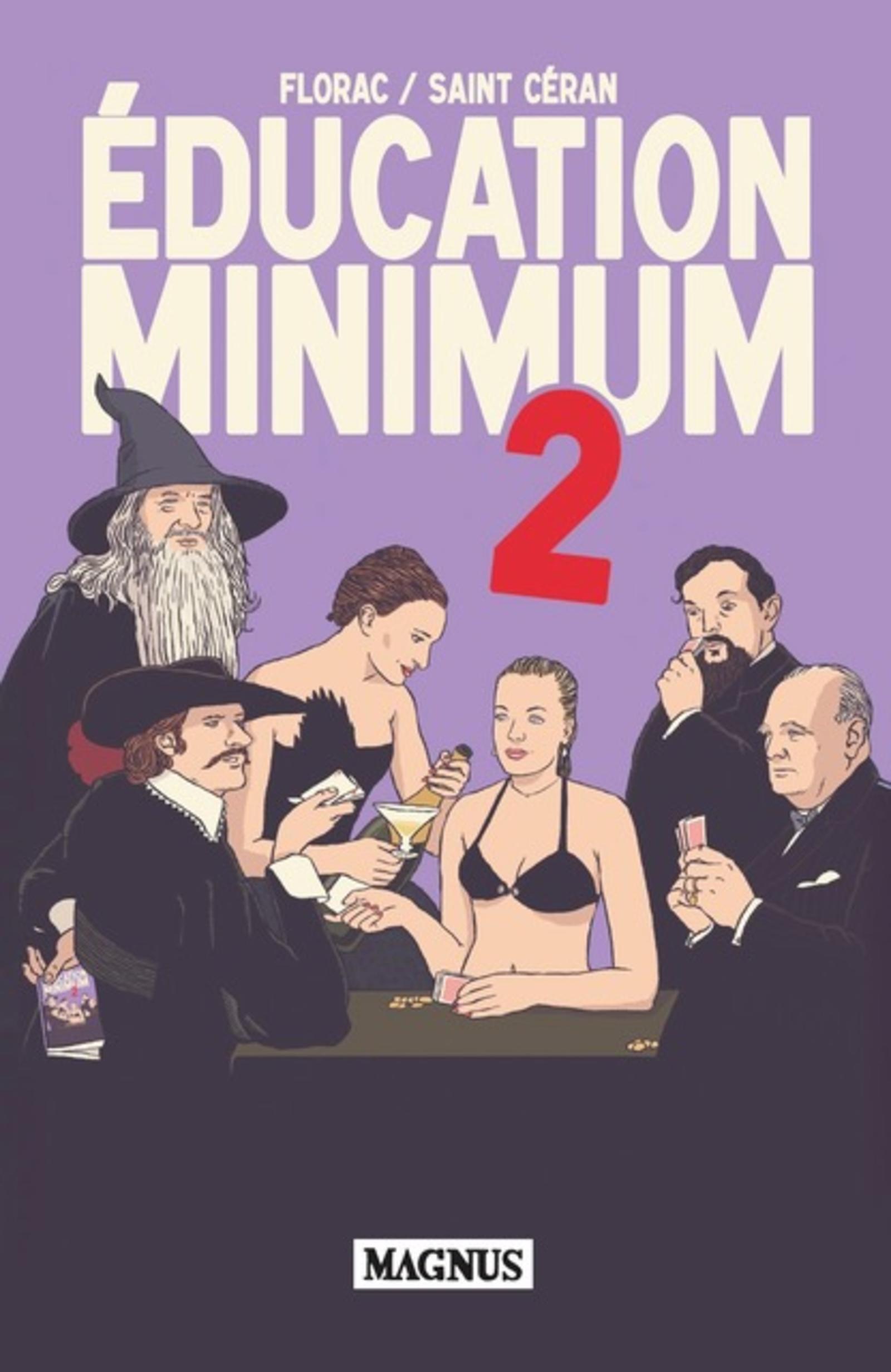 Éducation minimum #2 - Arnaud Florac, Romée Saint Céran - MAGNUS