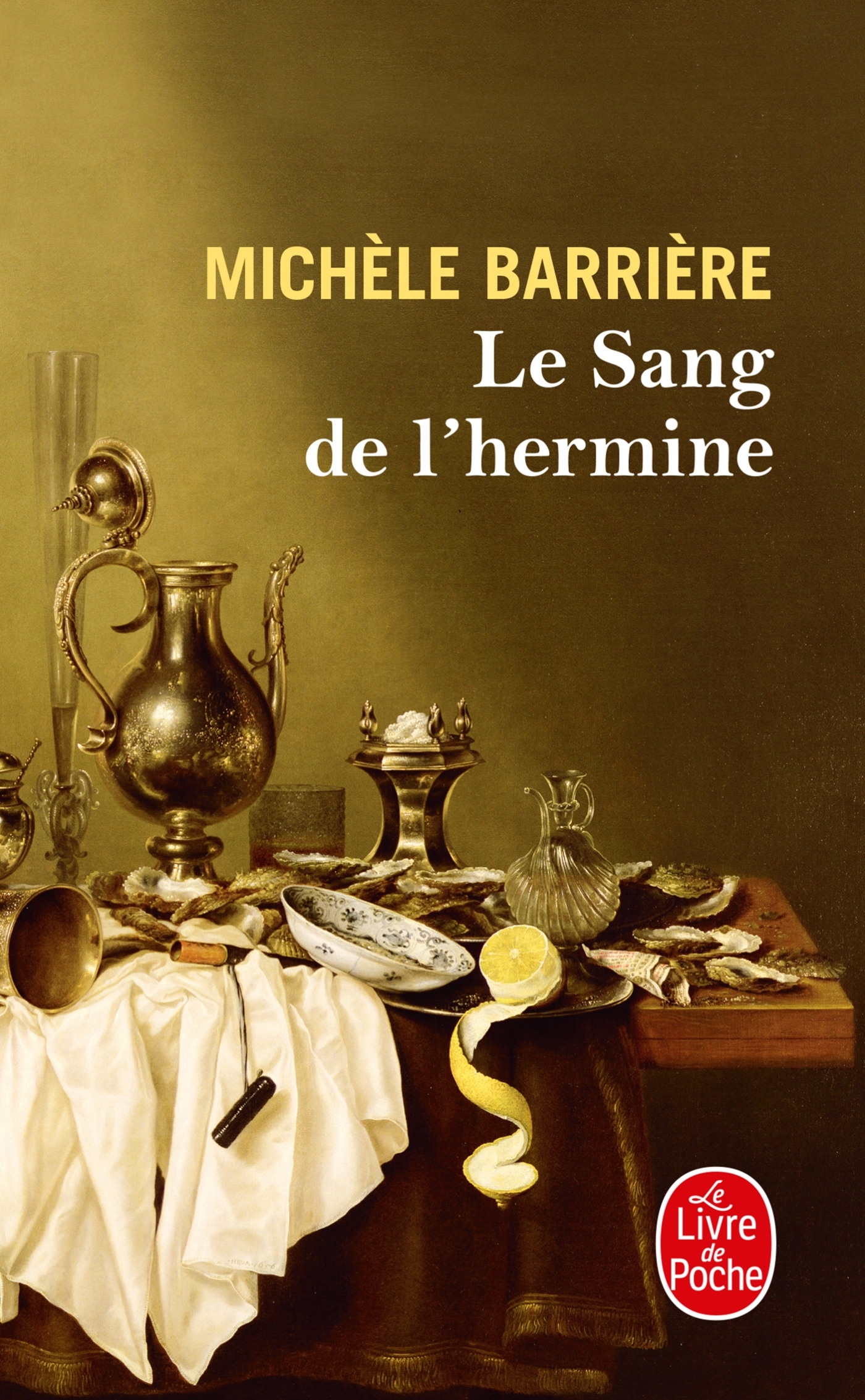 Le Sang de l'Hermine - Michèle Barrière - LGF