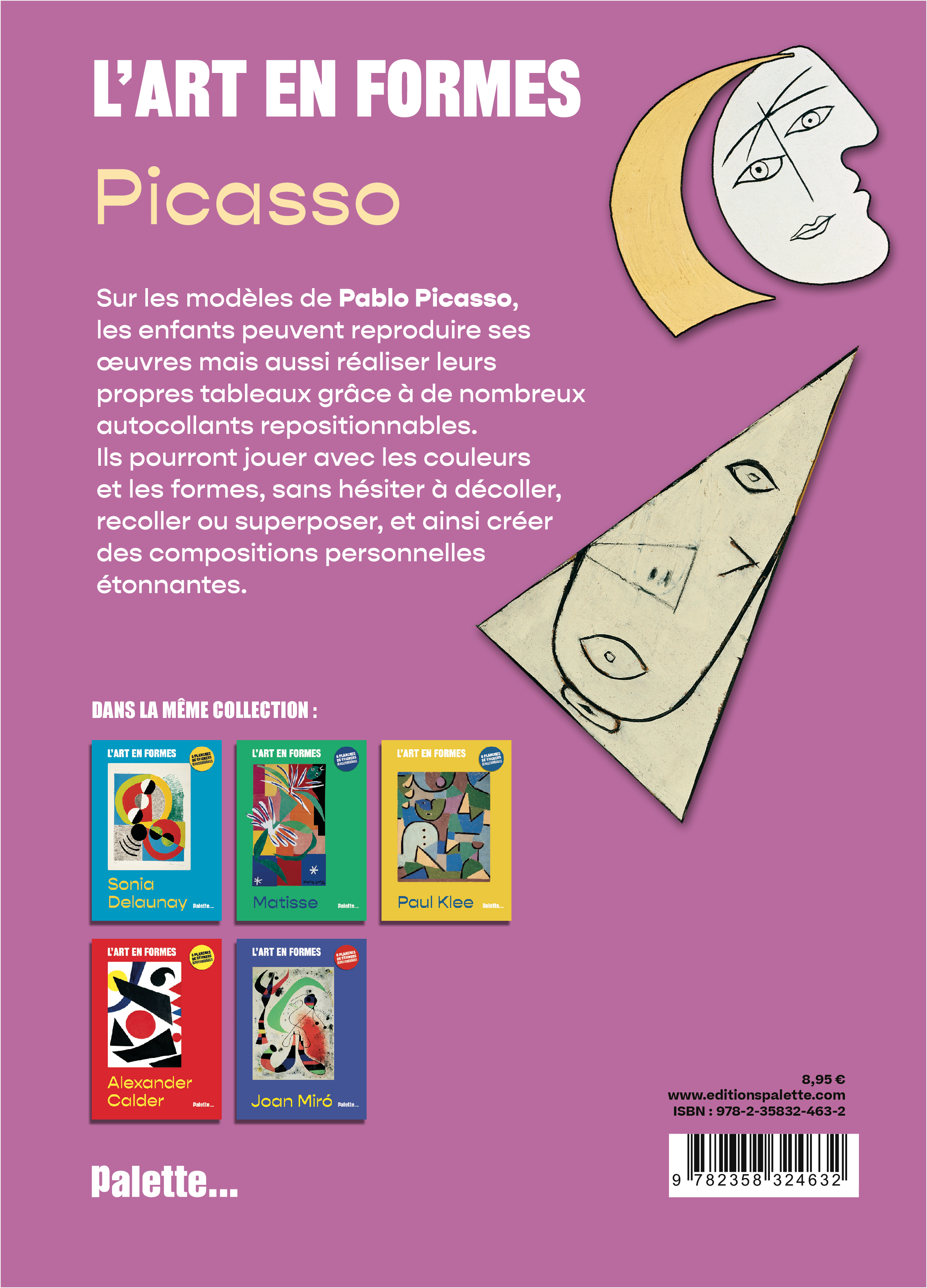L'art en formes - Picasso - Sylvie Delpech, Caroline Leclerc - PALETTE