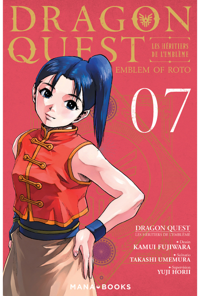 Dragon Quest - Les Héritiers de l'Emblème T07 - Takashi Umemura, Yuji Horii - MANA BOOKS