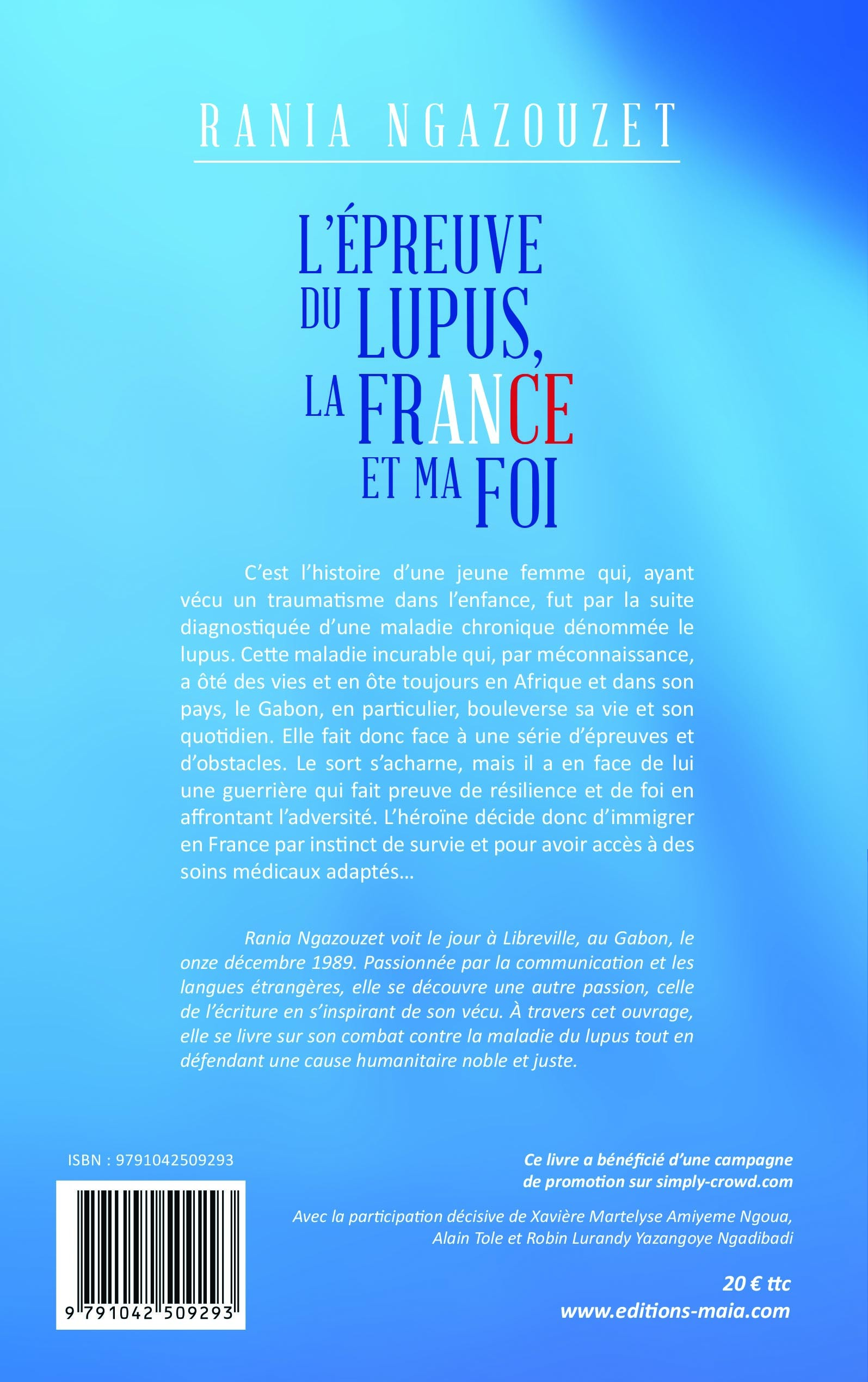 L’épreuve du lupus - La France et ma foi -  Rania Ngazouzet - MAIA
