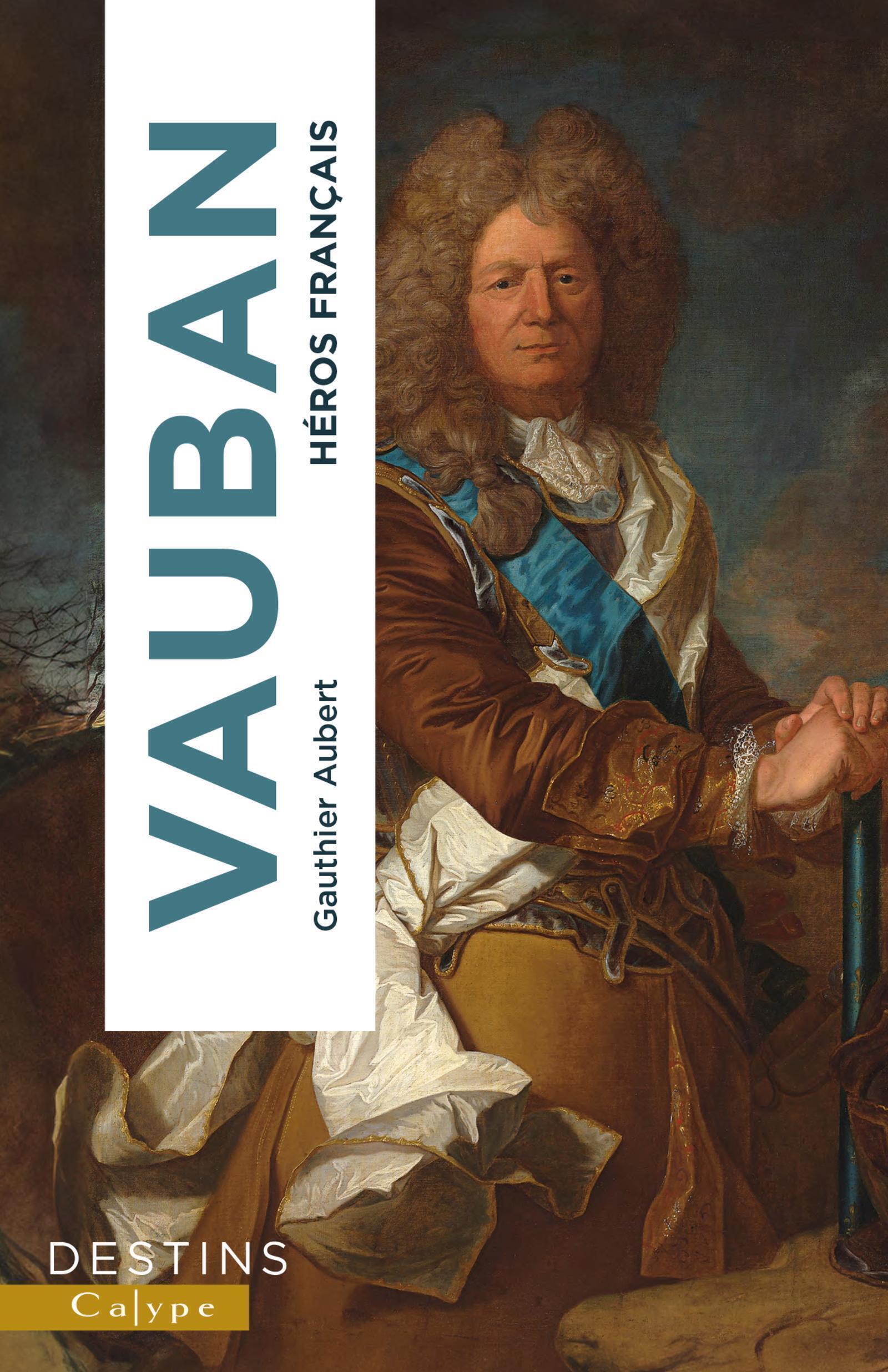 Vauban - Gauthier Aubert - CALYPE