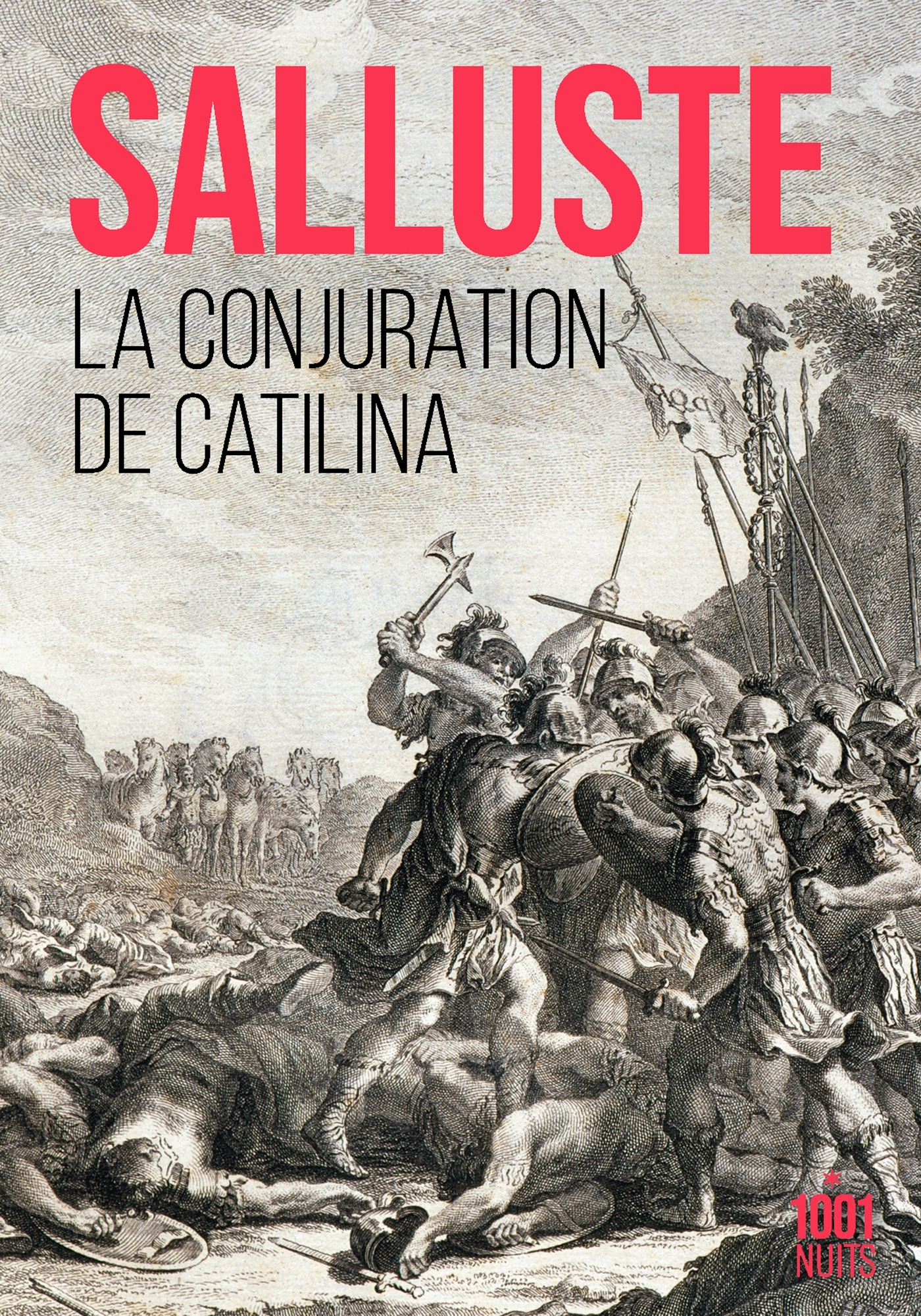 La Conjuration de Catilina -  Salluste - 1001 NUITS