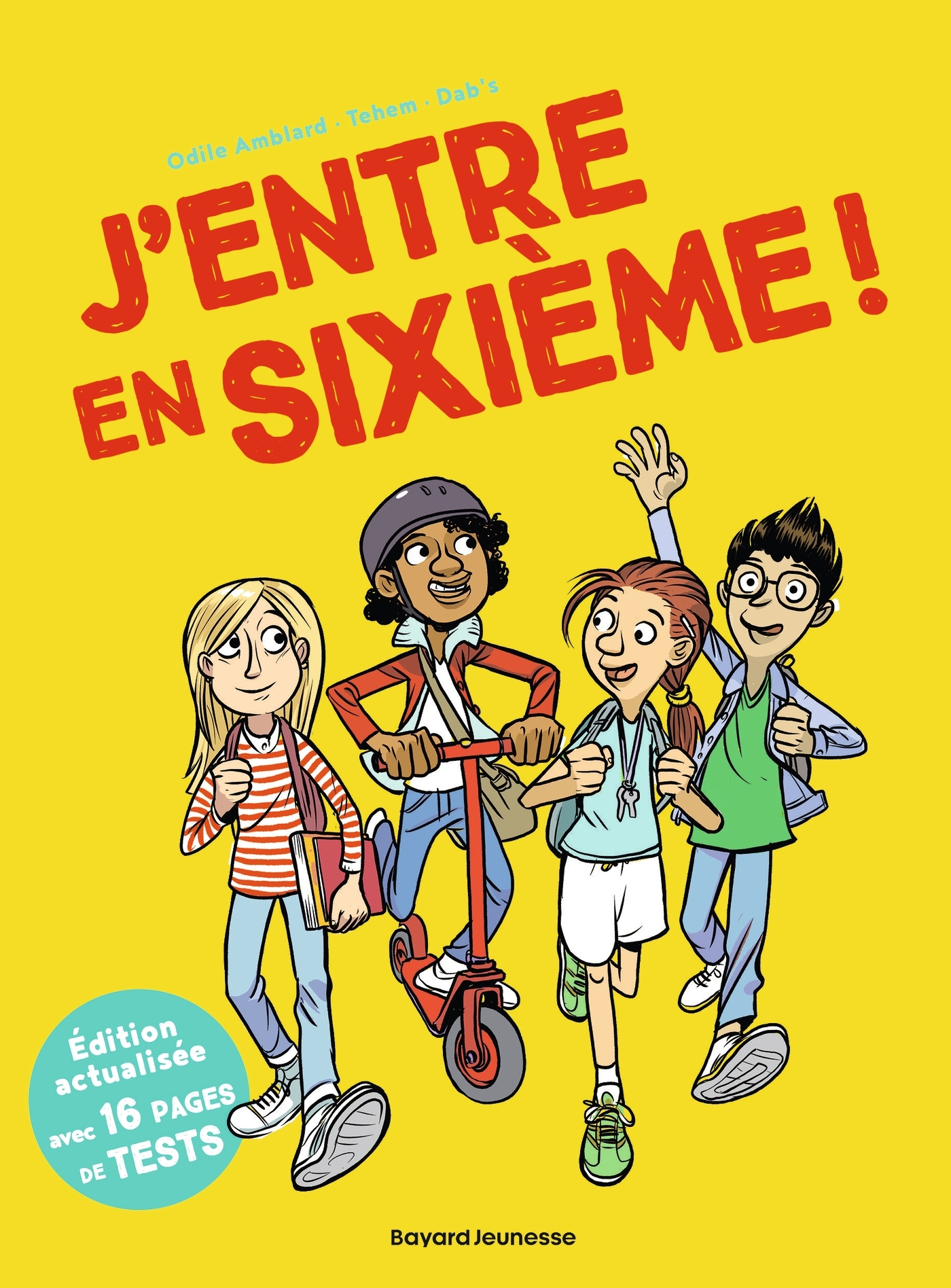 J'entre en sixième ! 2026-2027 - Odile Amblard - BAYARD JEUNESSE