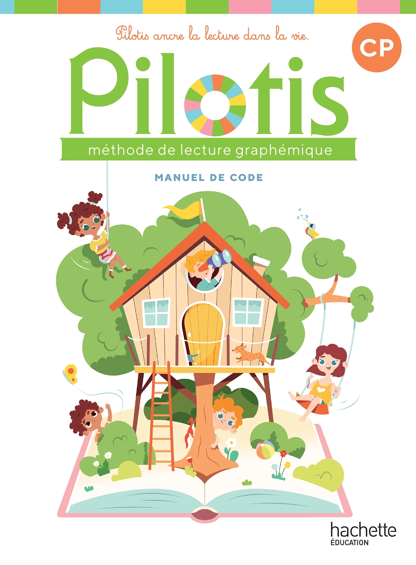 Pilotis CP - Manuel de code - Edition 2026 - Delphine Grasset, Cécile Zamorano - HACHETTE EDUC