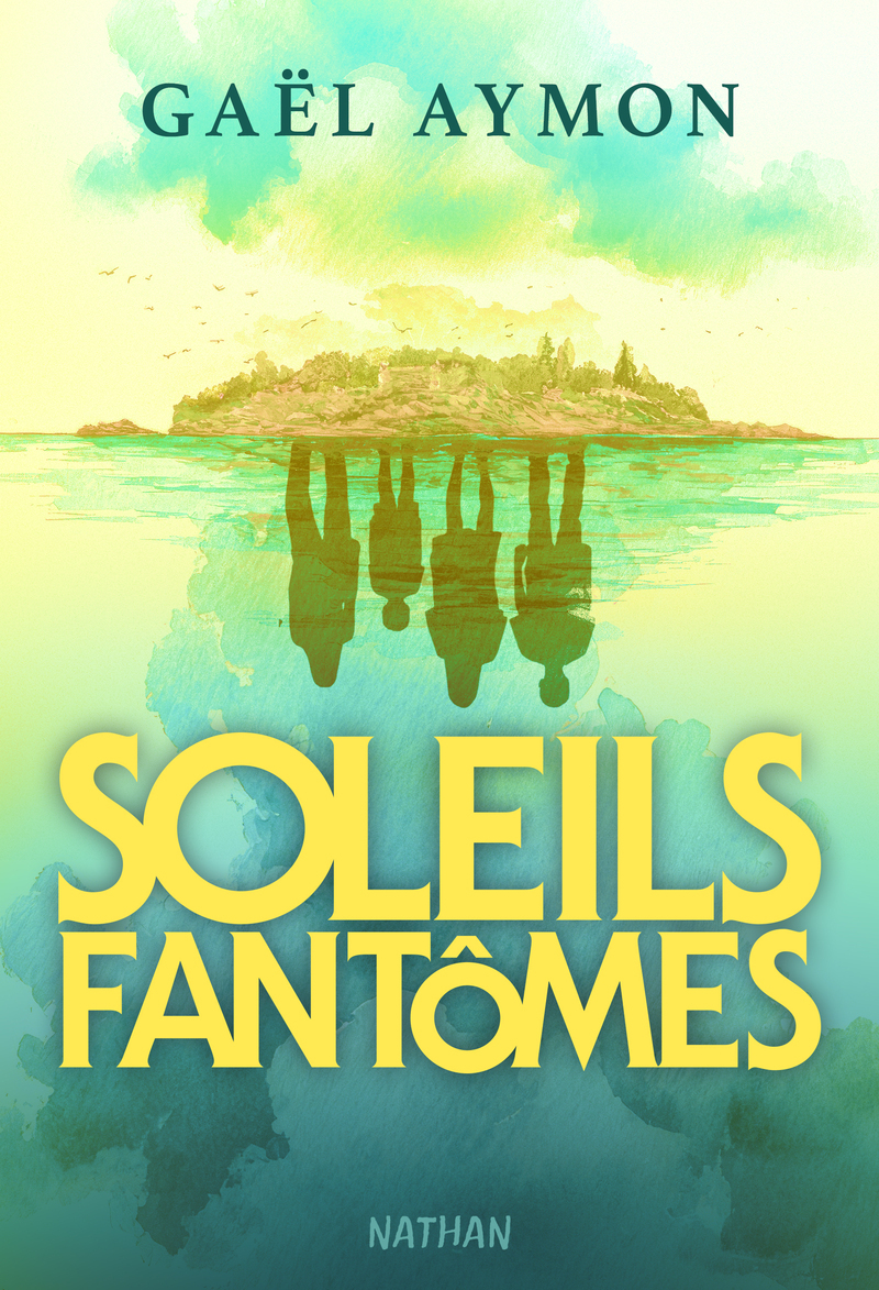 Soleils fantômes - Gaël Aymon - NATHAN