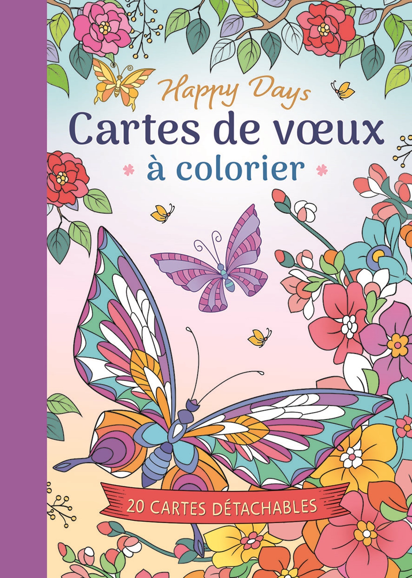 Happy days - cartes de voeux à colorier -  Collectif - CHANTECLER