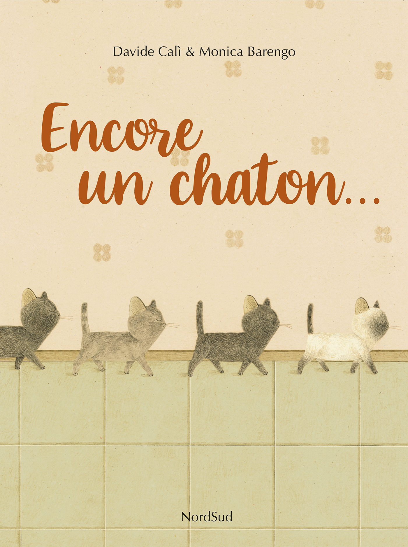 Encore un chaton… - Davide Cali, Monica BARENGO - NORD SUD