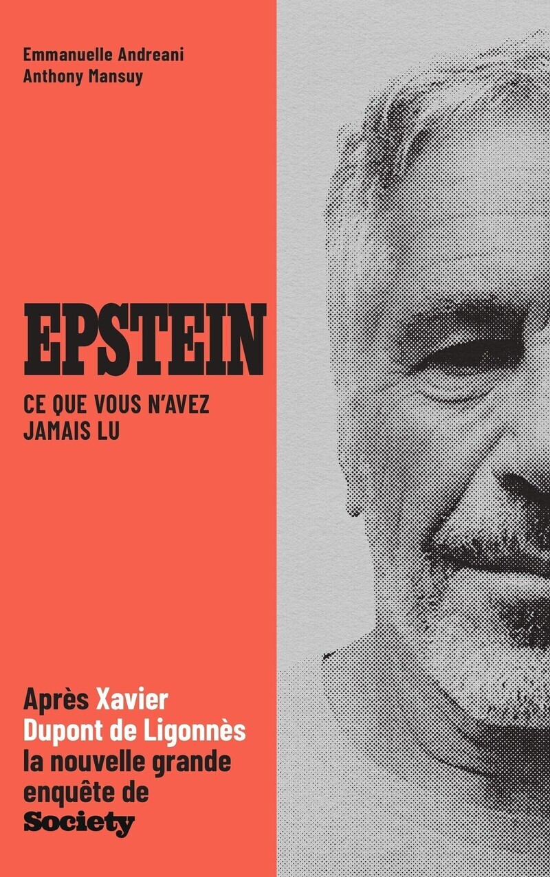 Epstein - Ce que vous n'avez jamais lu - Emmanuelle Andreani, Anthony Mansuy - ARBRE MARCHE