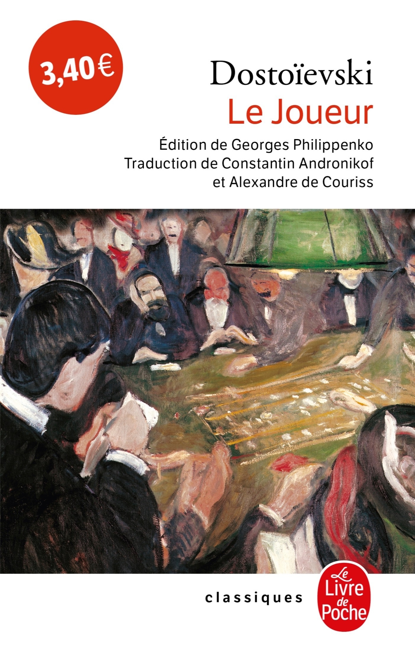 Le Joueur - Fédor Dostoïevski - LGF