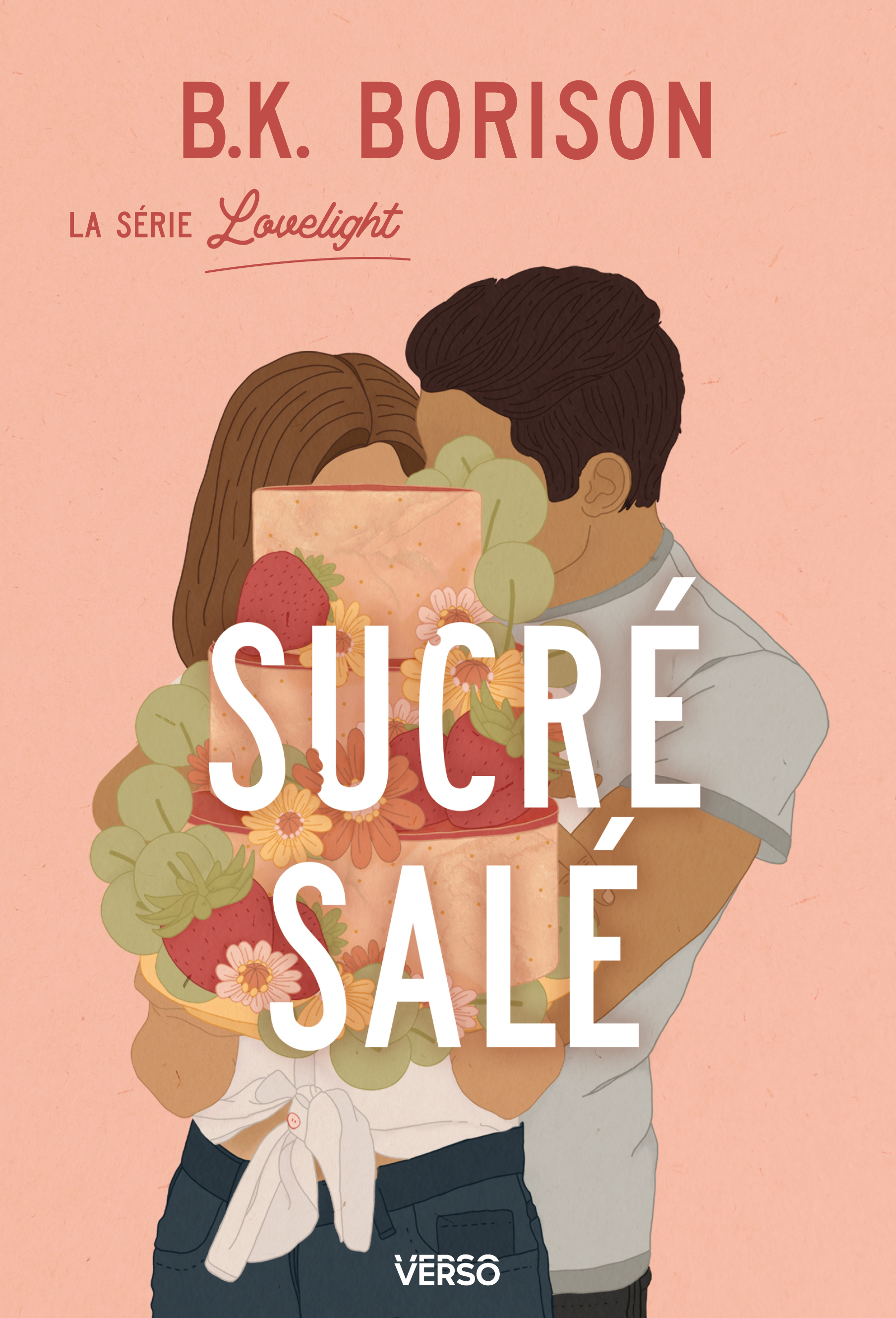Sucré salé - T.3 « Été » - B.K. Borison - VERSO