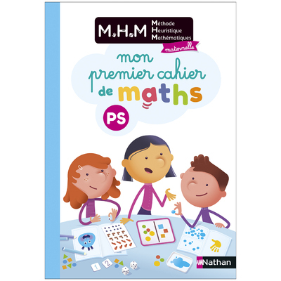 MHM - PS - Mon premier cahier de maths - Laurence Le Corf, Nicolas Pinel - NATHAN
